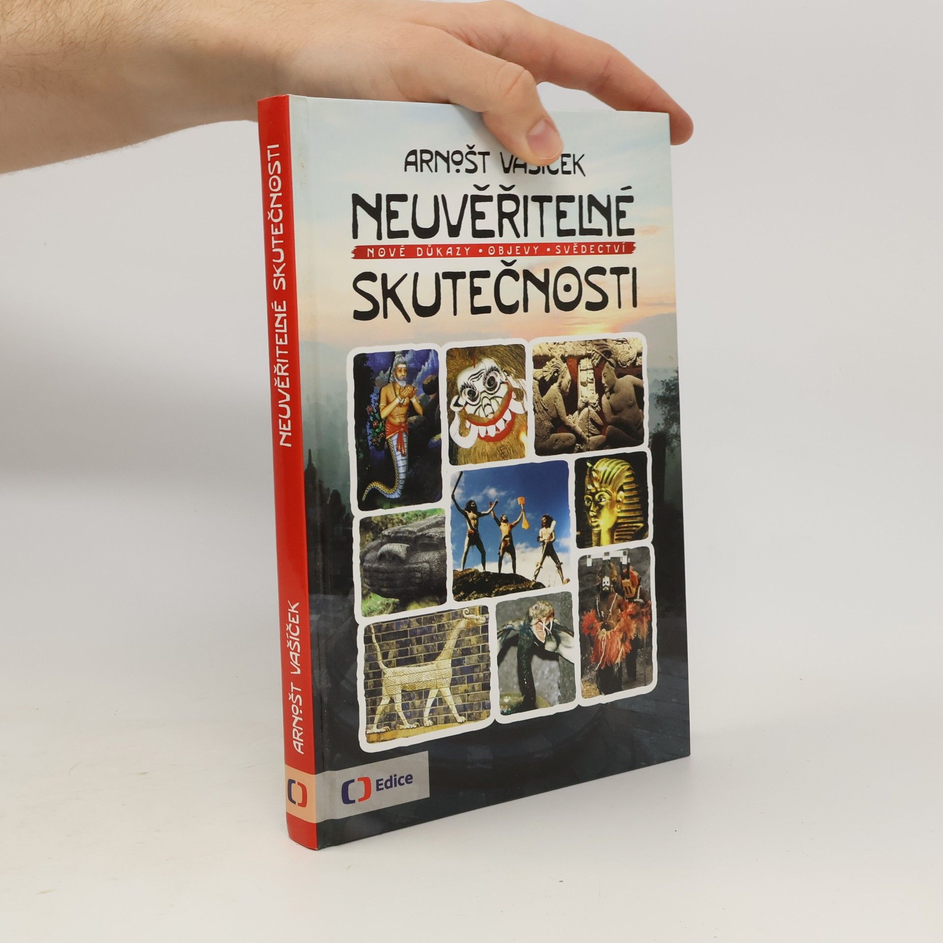 Arnošt Vašíček Neuvěřitelné skutečnosti