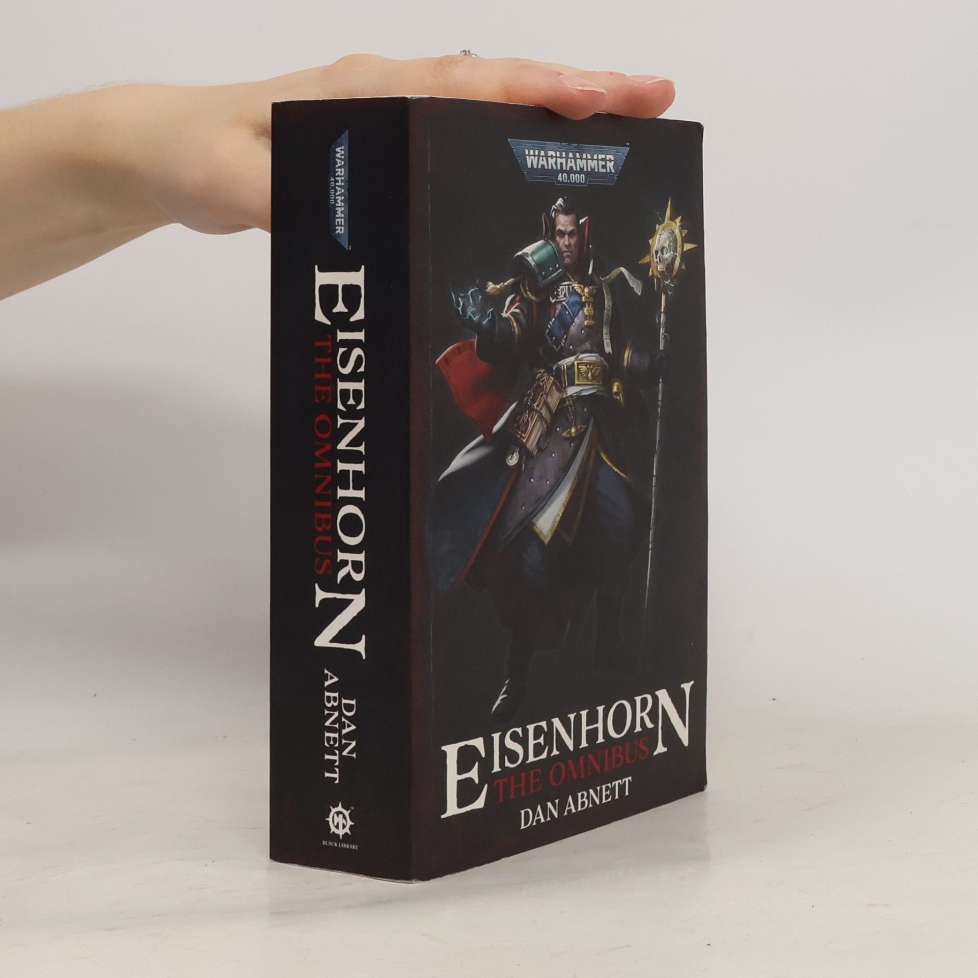 Dan Abnett Eisenhorn: The Omnibus