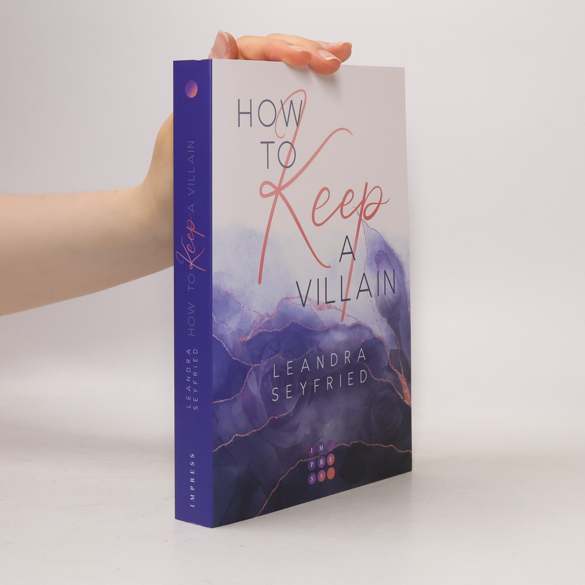 Leandra Seyfried How to Keep a Villain (Chicago Love 2)