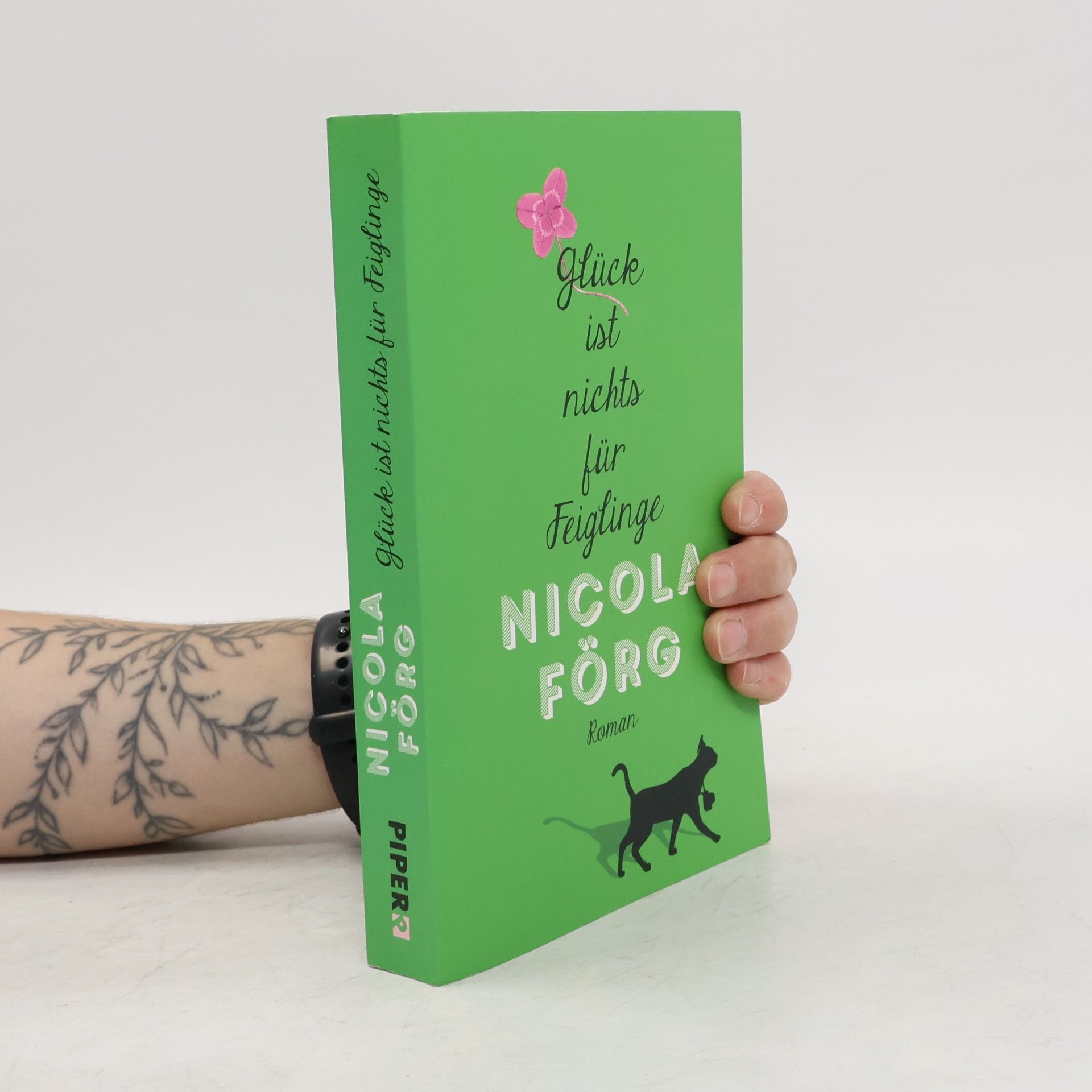 Nicola Förg Glück ist nichts für Feiglinge