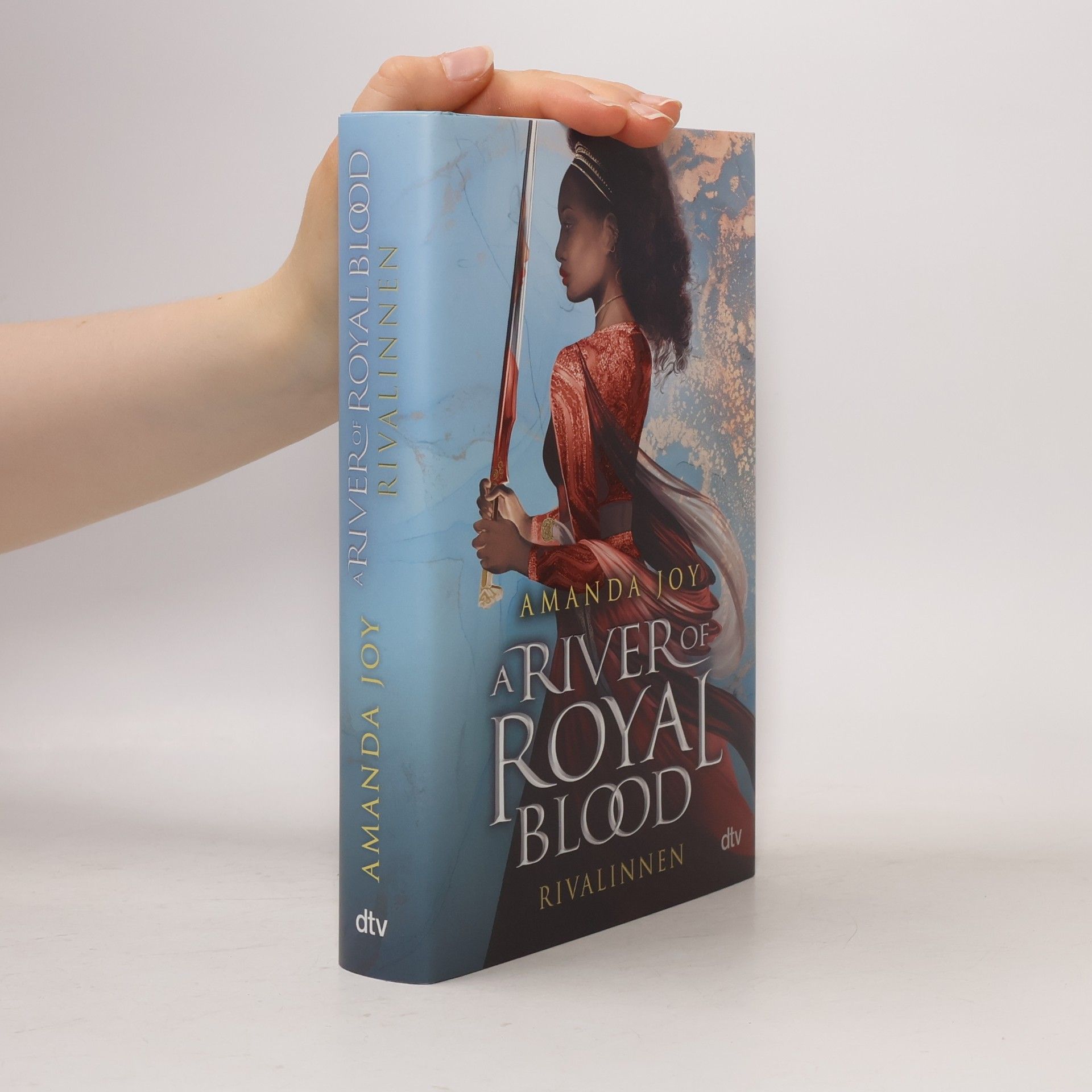 Amanda Joy A river of royal blood - Rivalinnen