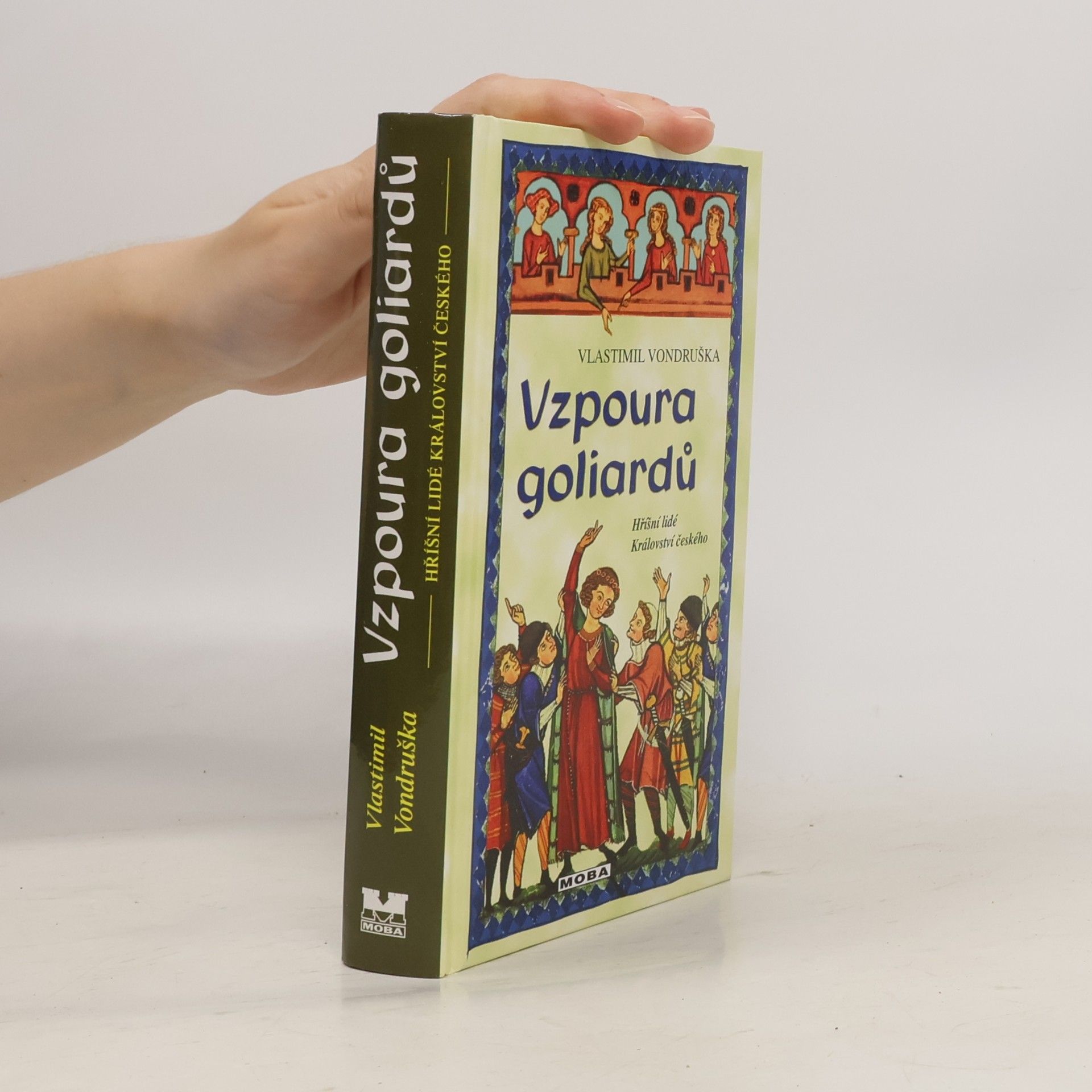 Vlastimil Vondruška Vzpoura goliardů
