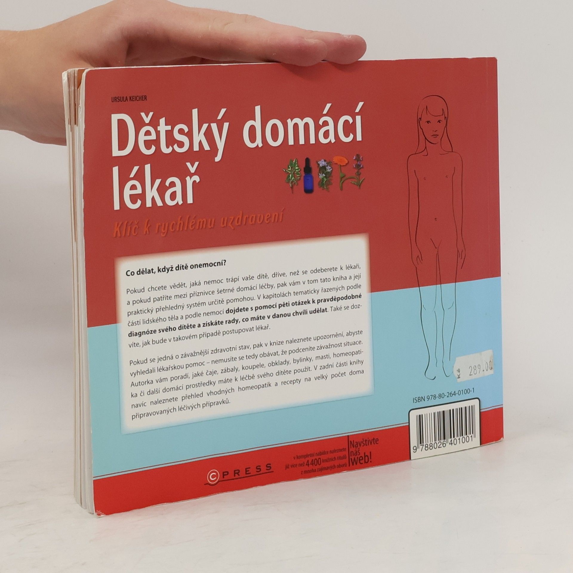 Ursula Keicher Dětský domácí lékař - klíč k rychlému uzdravení