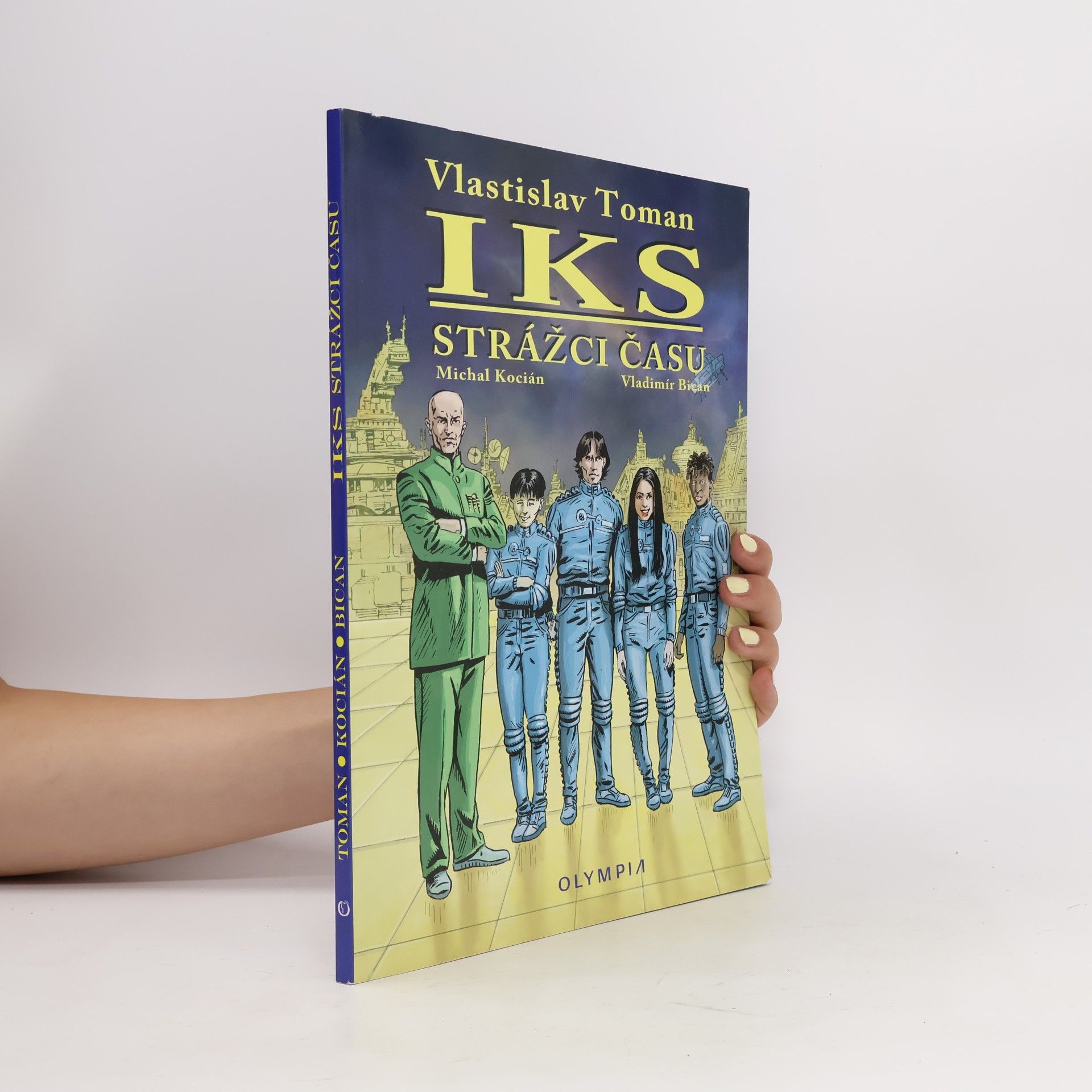 Vlastislav Toman IKS - Strážci času