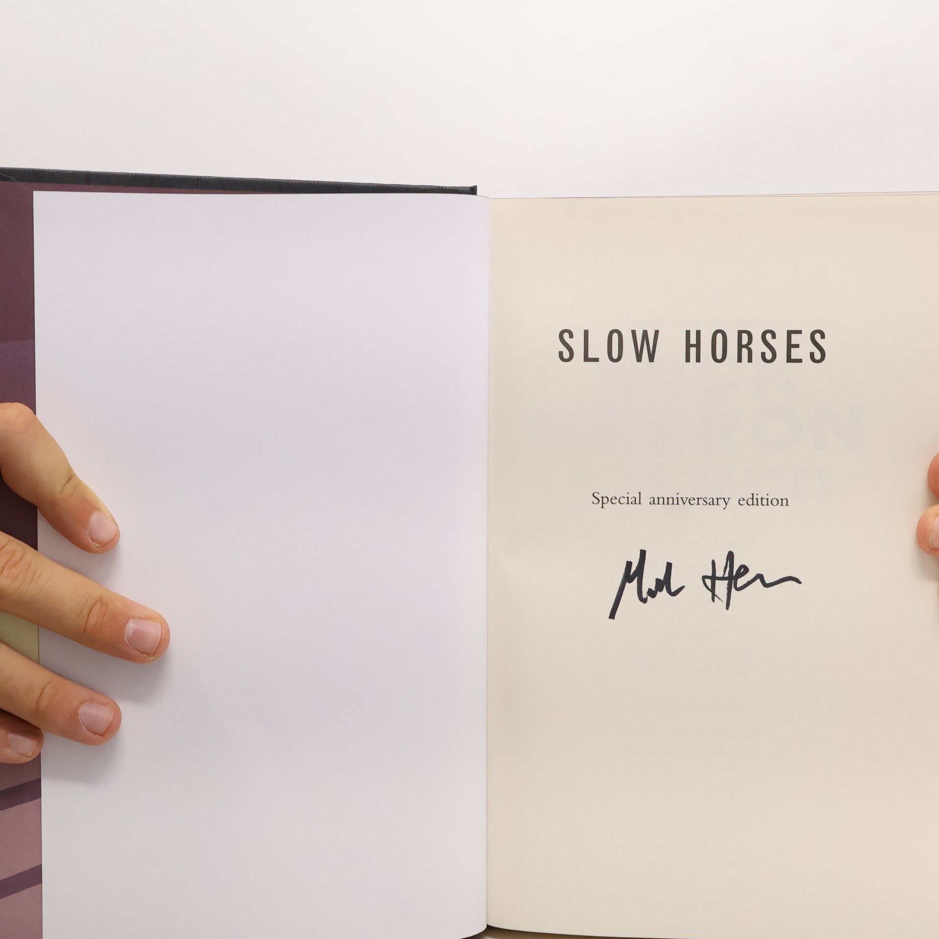 Mick Herron Slough House Thriller - 1: Slow Horses: Limited Special Anniversary Edition From ‘Britain’s Greatest Living Thriller Writer’