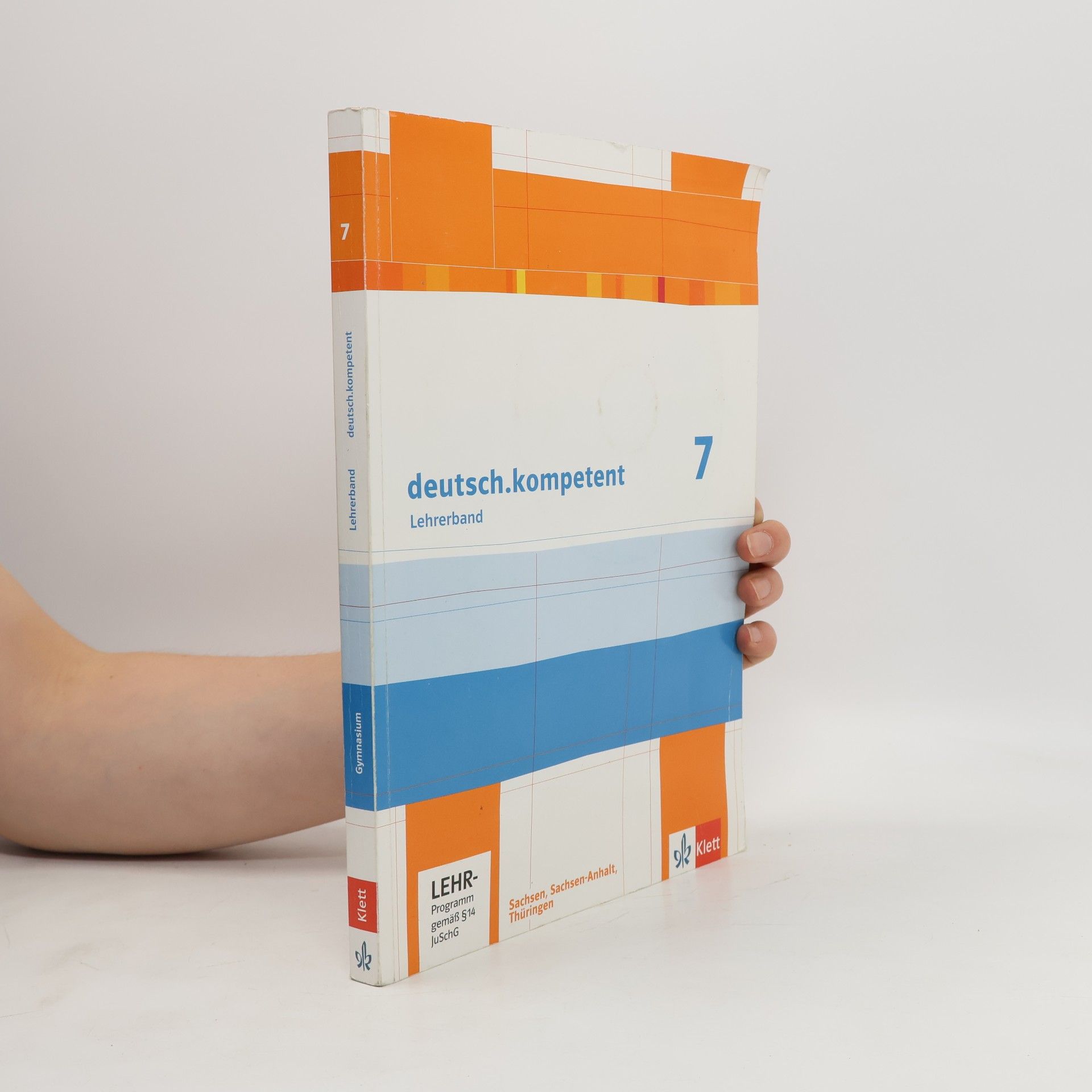 Autorenkollektiv Deutsch.kompetent 7. Ausgabe Sachsen, Sachsen-Anhalt, Thüringen