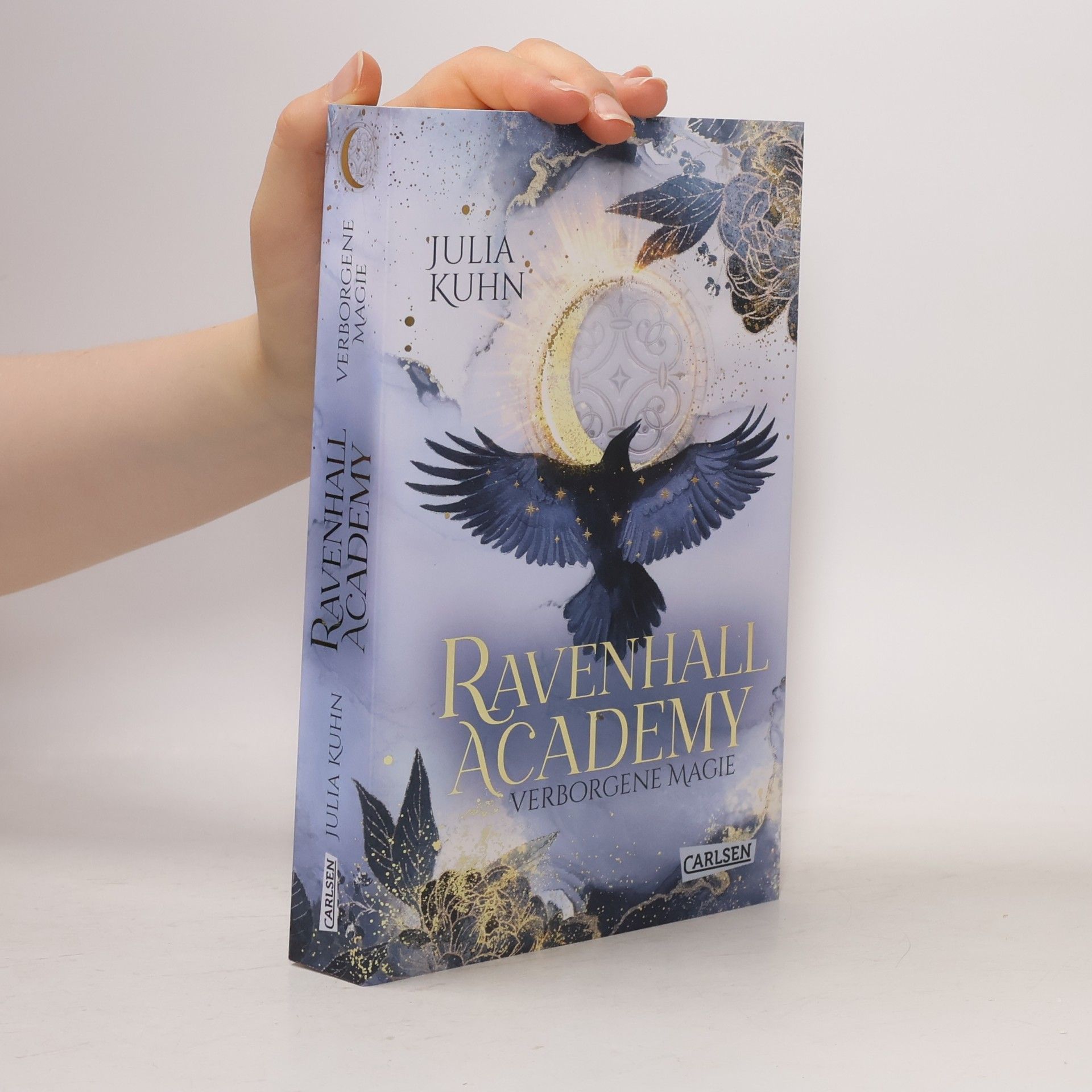 Julia Kuhn Ravenhall Academy 1: Verborgene Magie