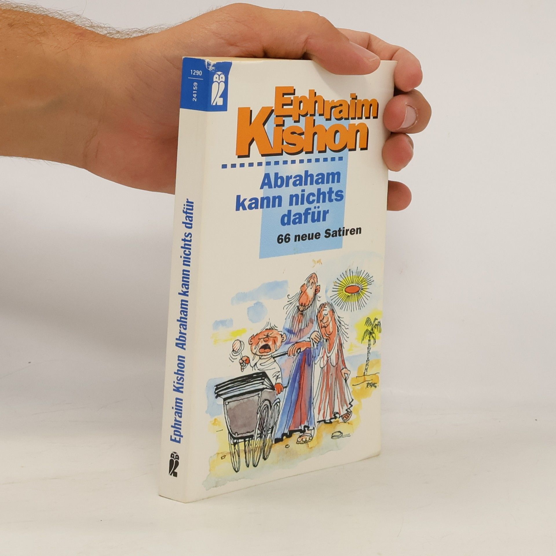 Ephraim Kishon Abraham kann nichts dafür