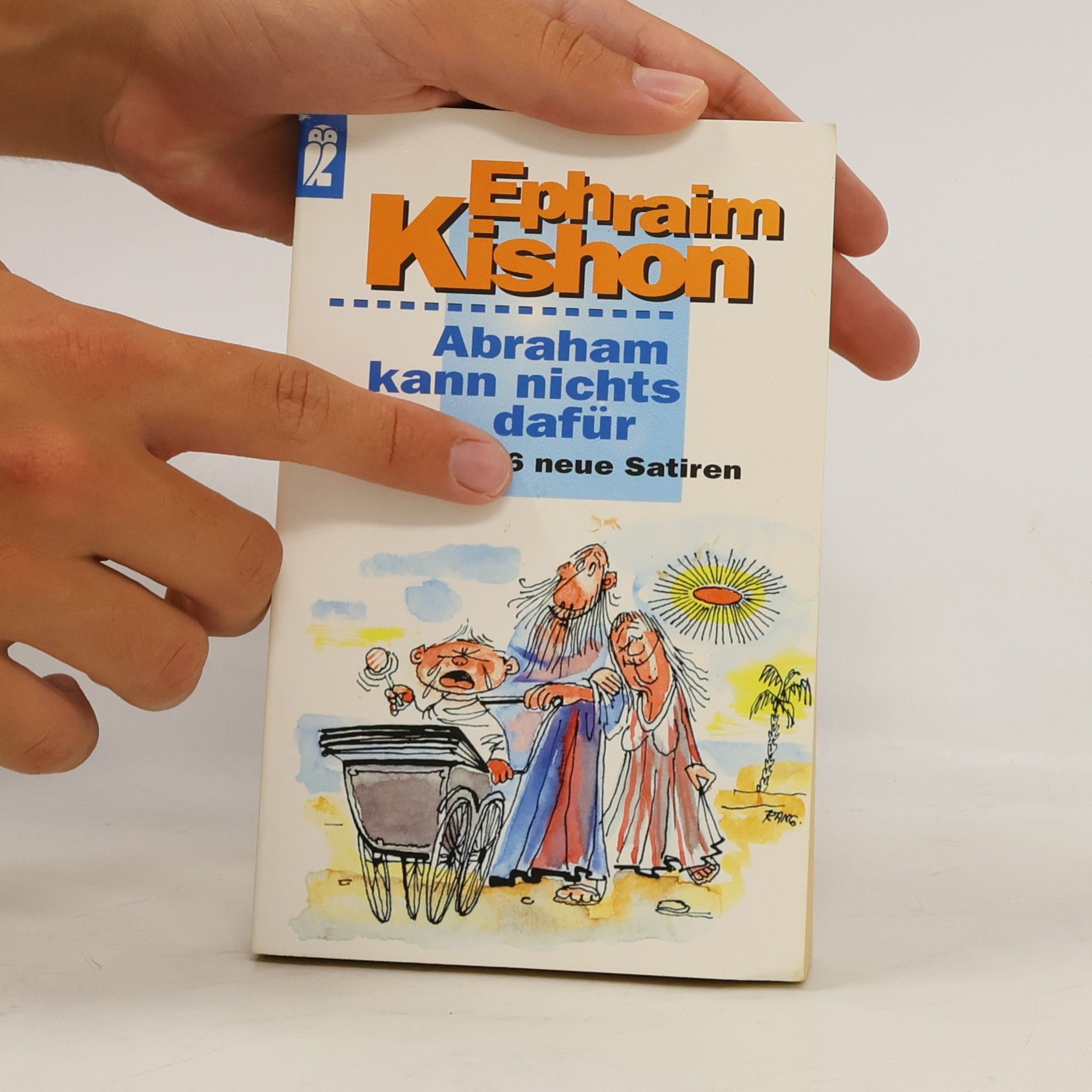 Ephraim Kishon Abraham kann nichts dafür