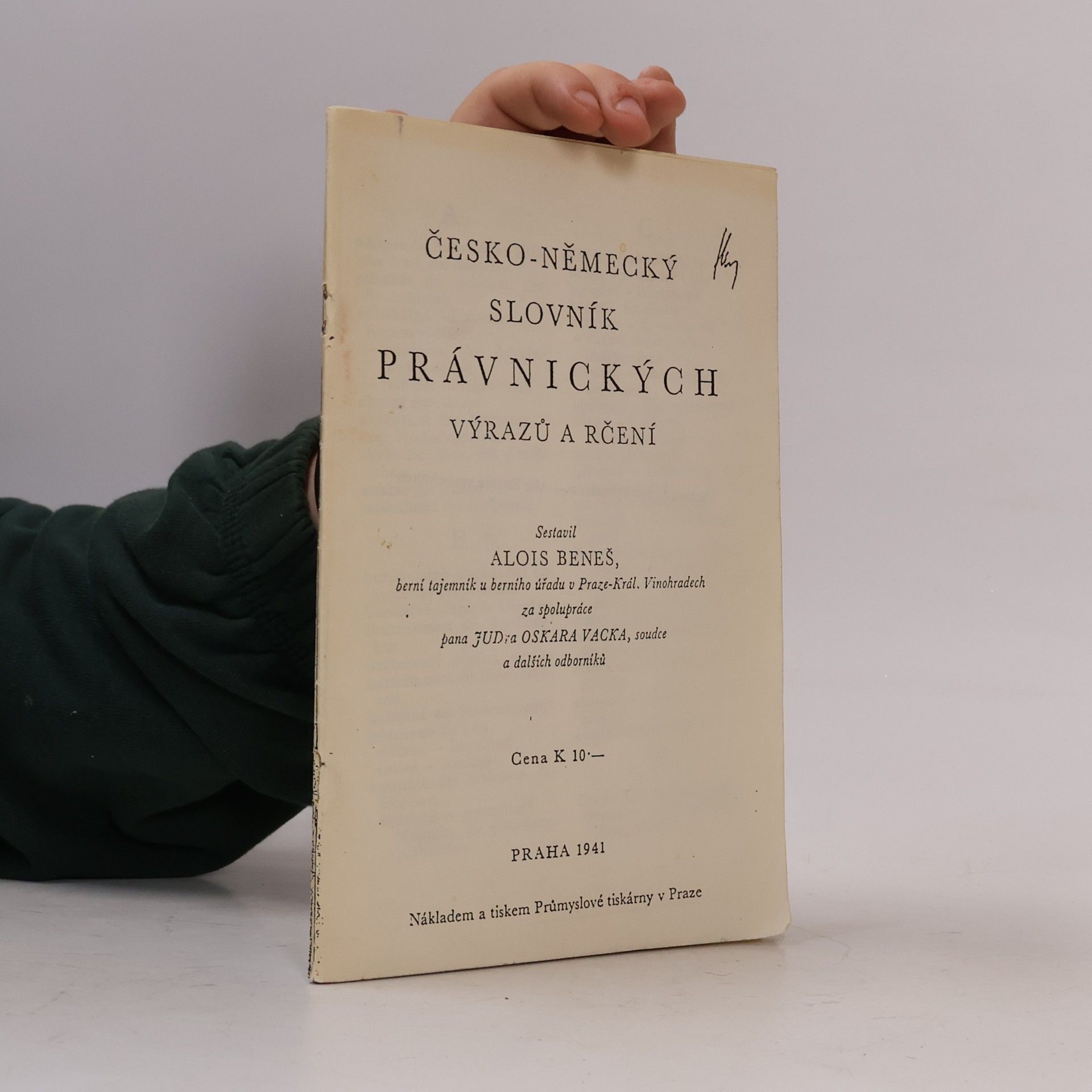 Antonín Beneš Česko-německý slovník právnických výrazů a rčení