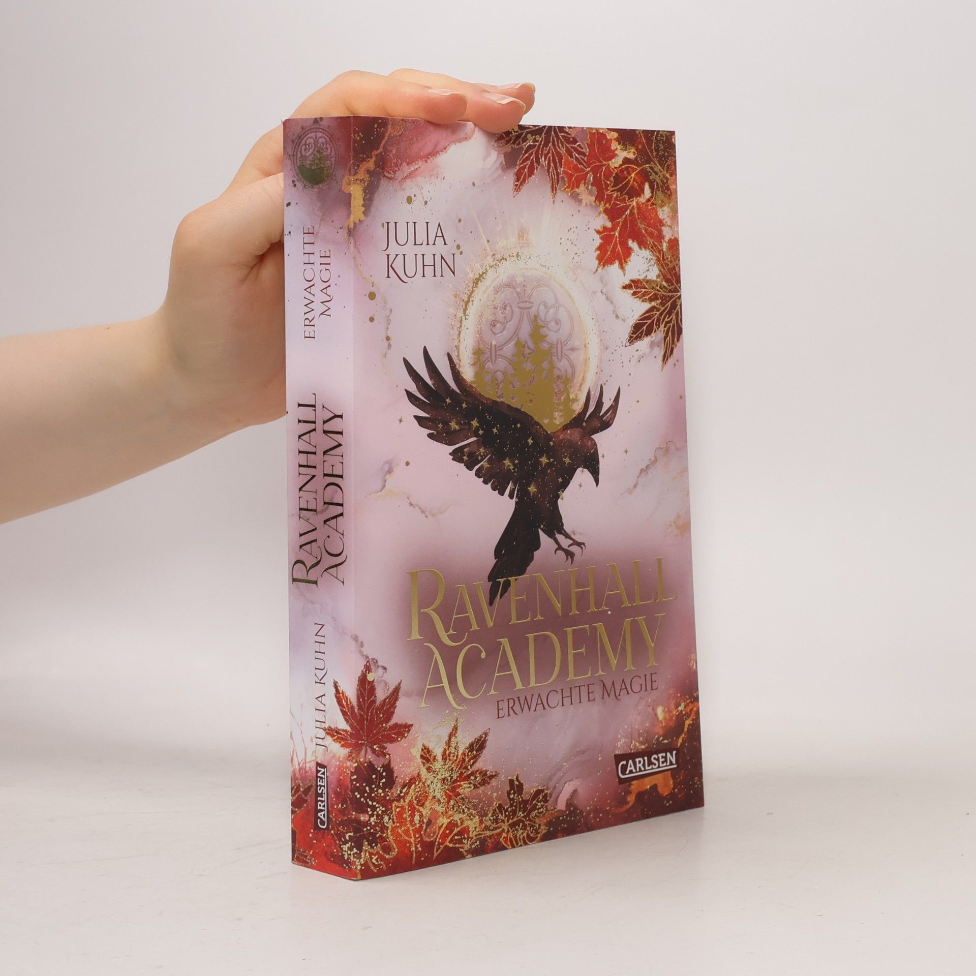 Julia Kuhn Ravenhall Academy 2: Erwachte Magie