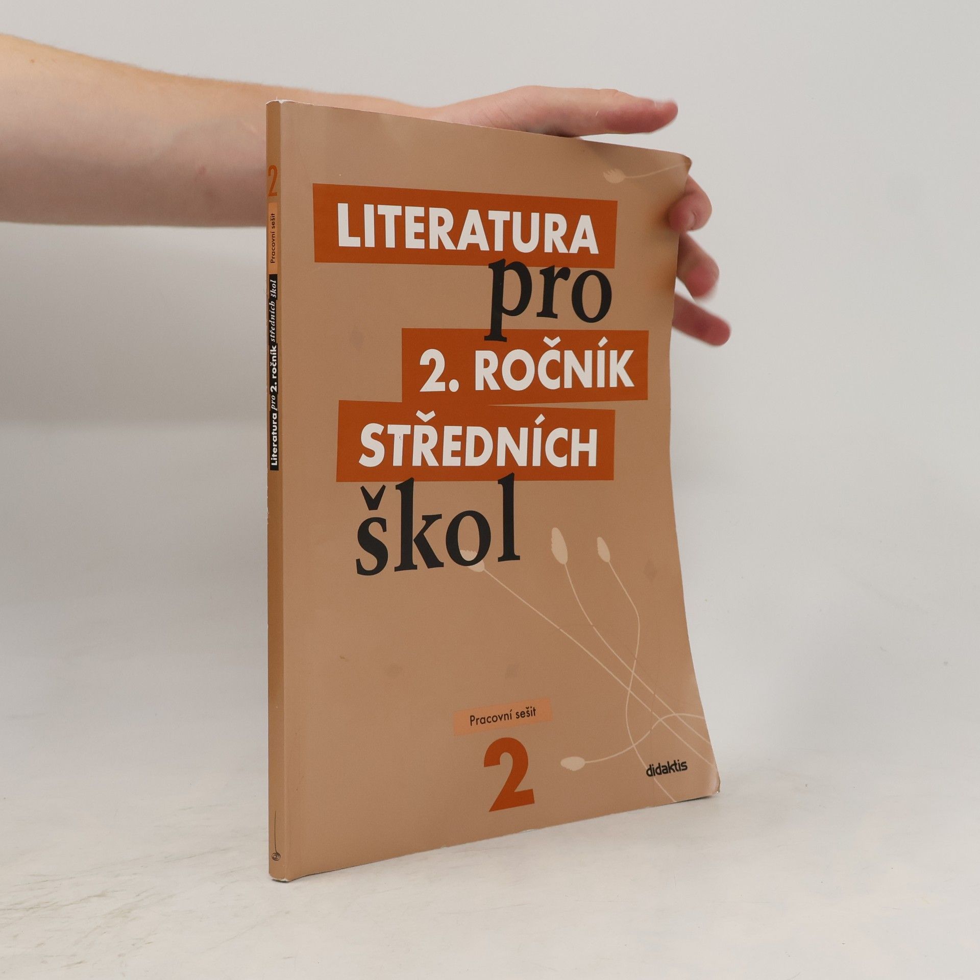 Taťána Polášková Literatura pro 2. ročník středních škol. Pracovní sešit
