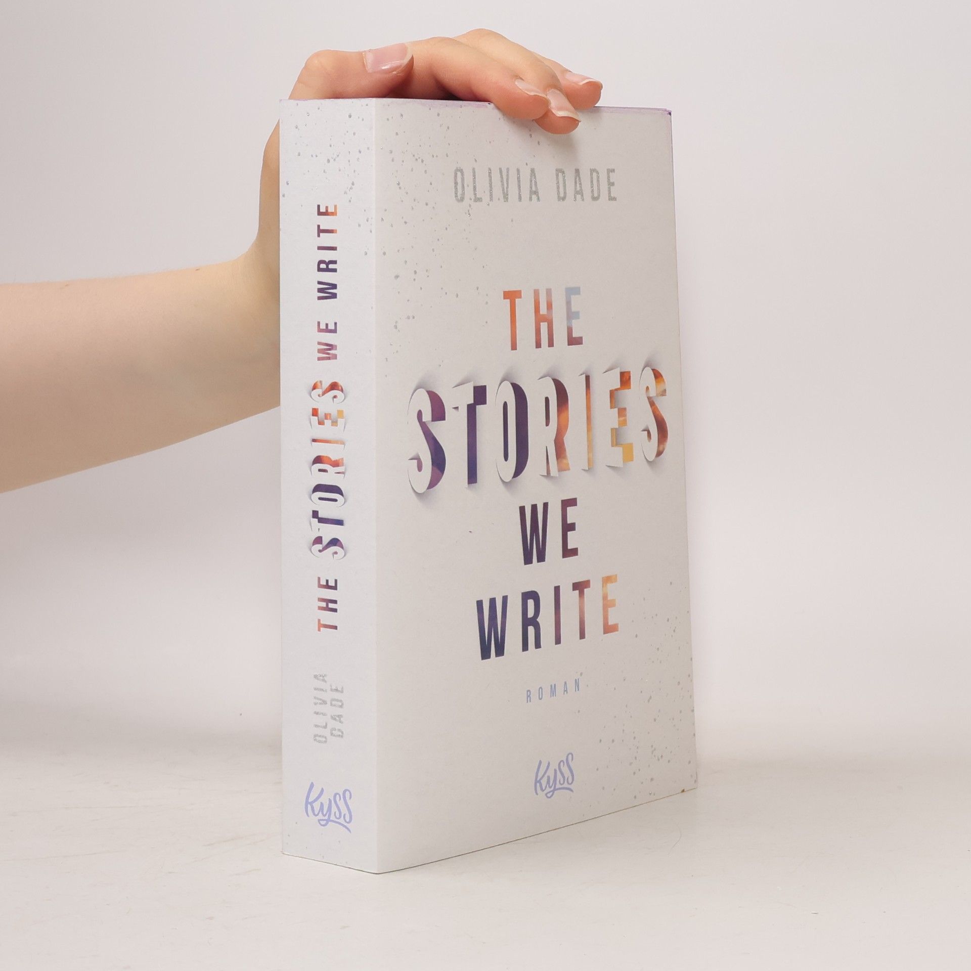 Olivia Dade The Stories We Write