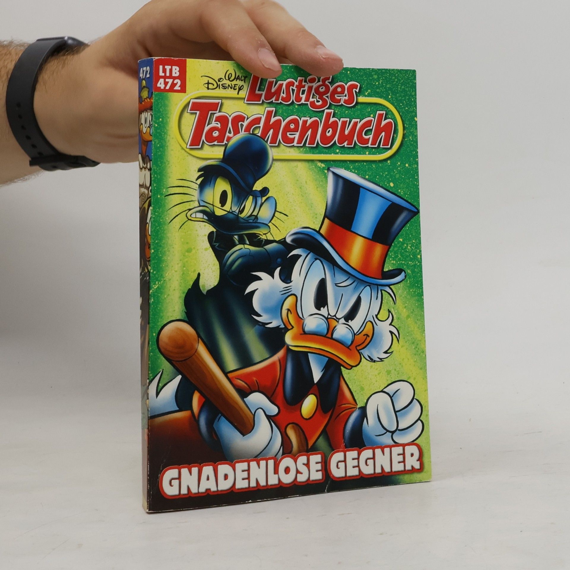 Walt Disney Lustiges Taschenbuch 472. Gnadenlose Gegner