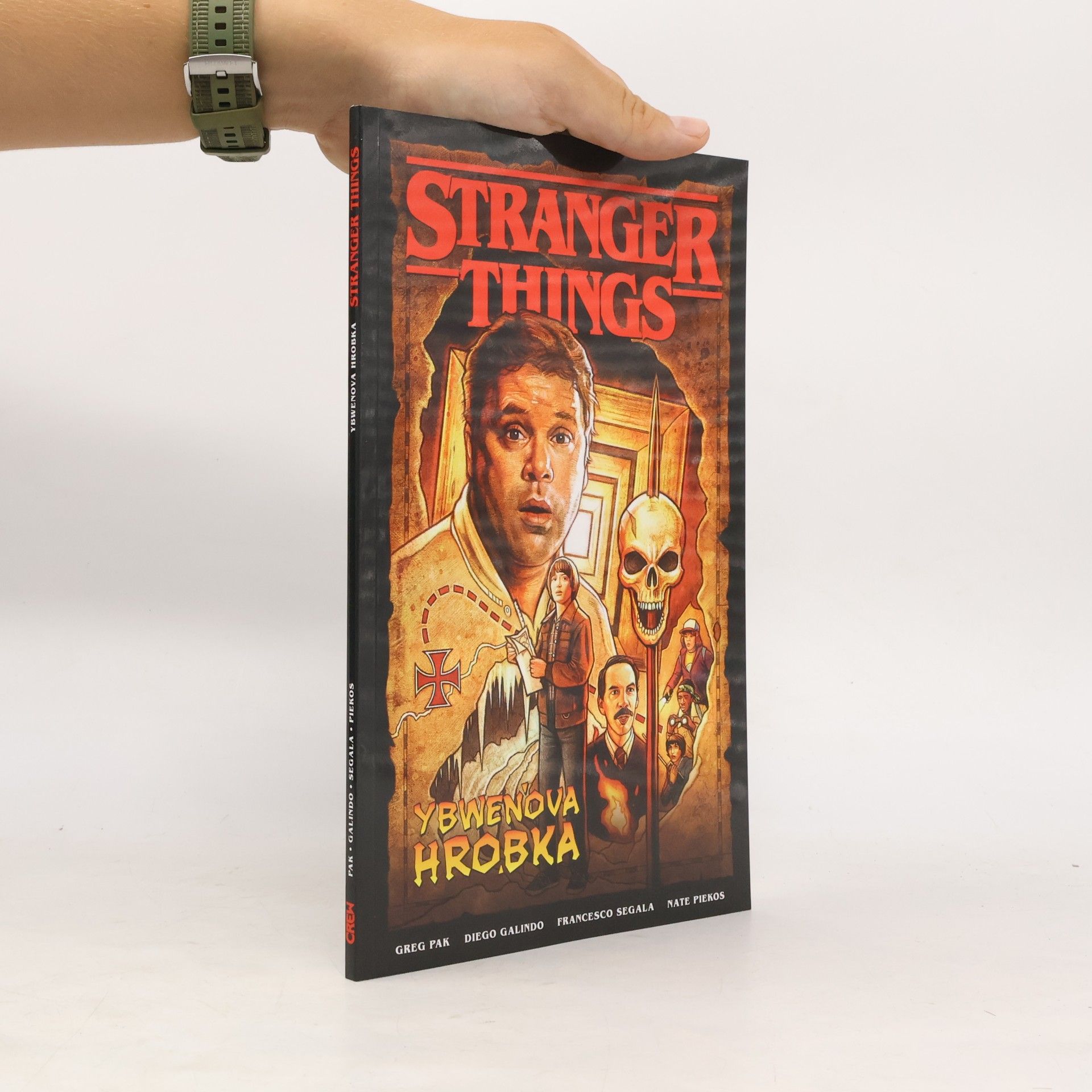 Francesco Segala Stranger things : Ybwenova hrobka