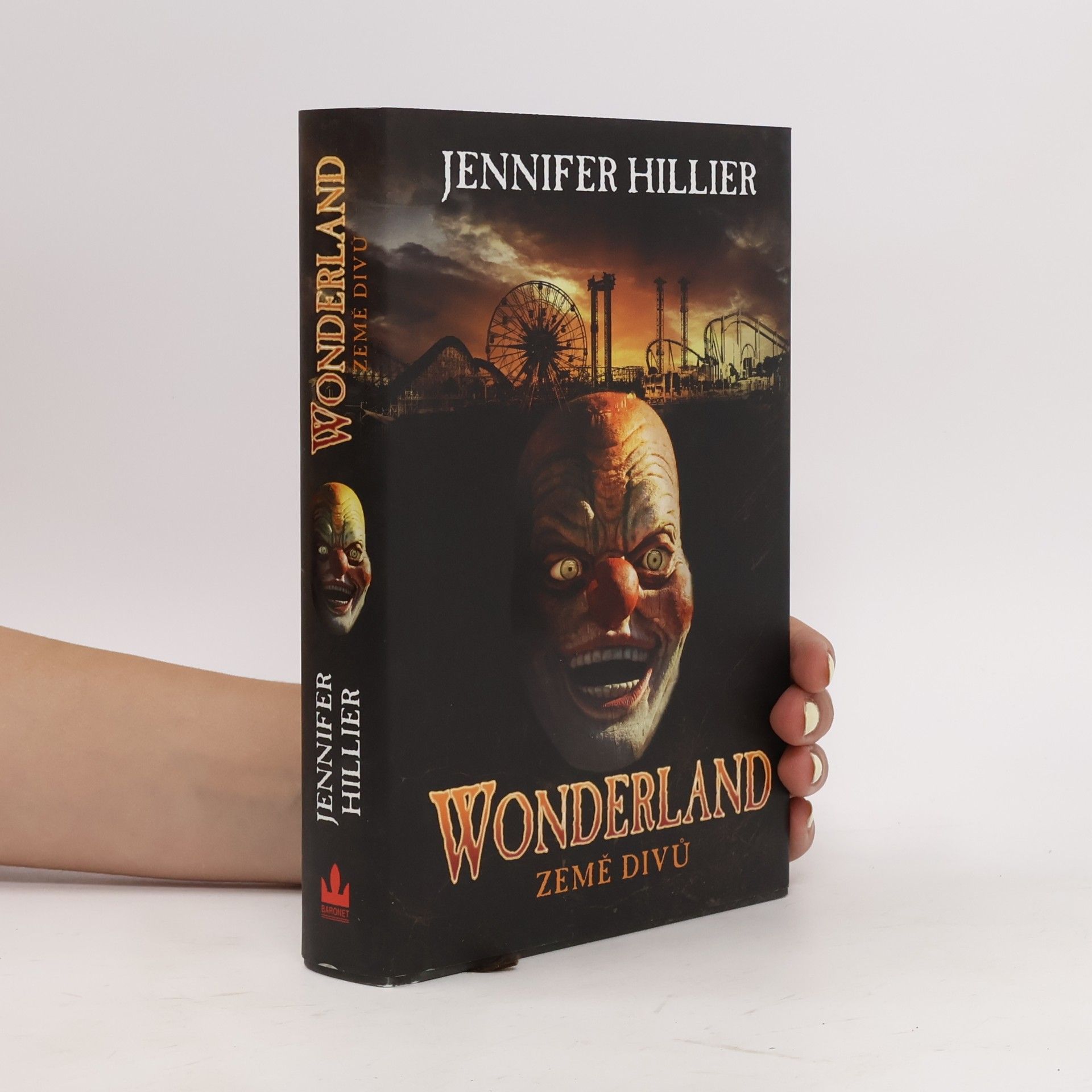 Jennifer Hillier Wonderland. Země divů