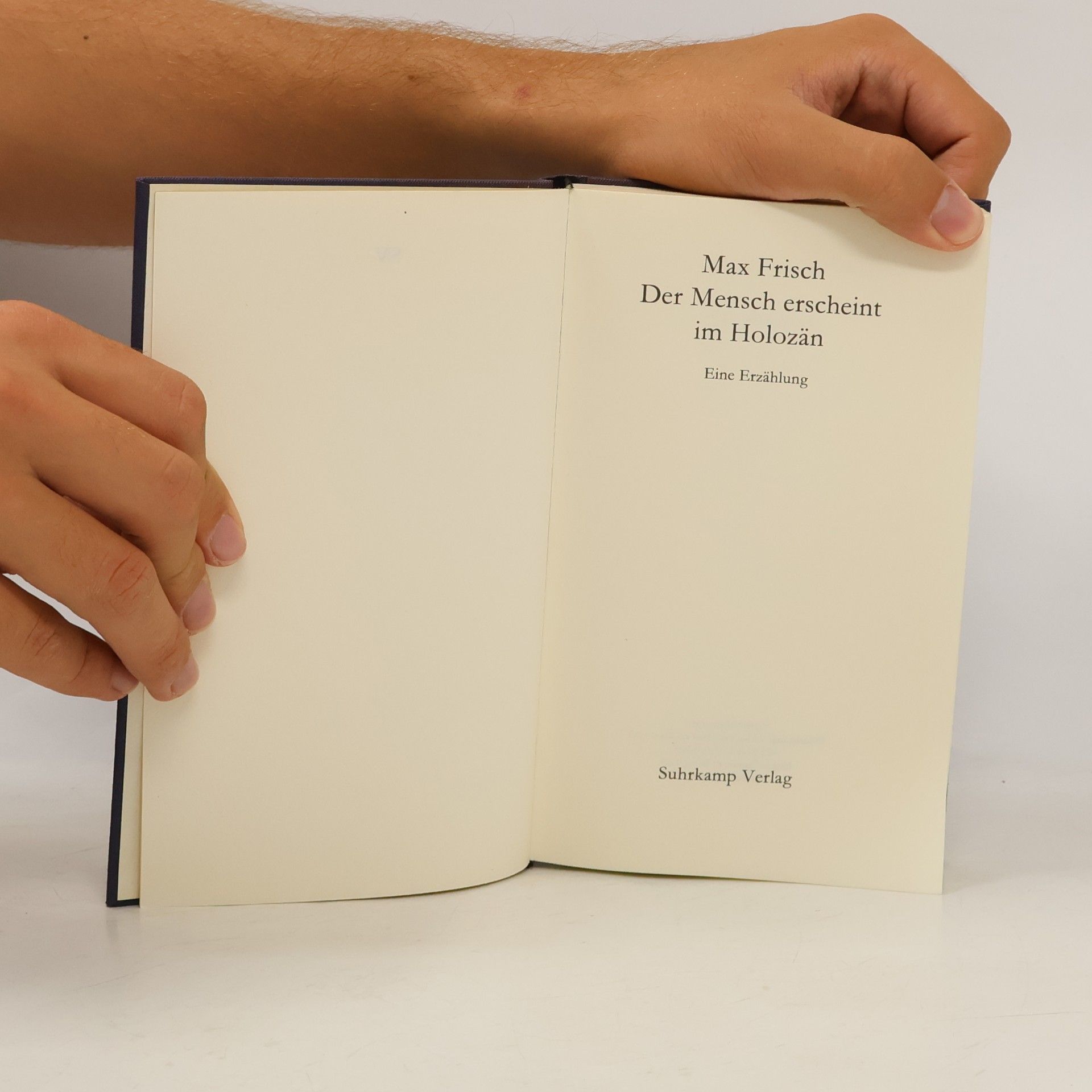 Max Frisch Der Mensch erscheint im Holozän