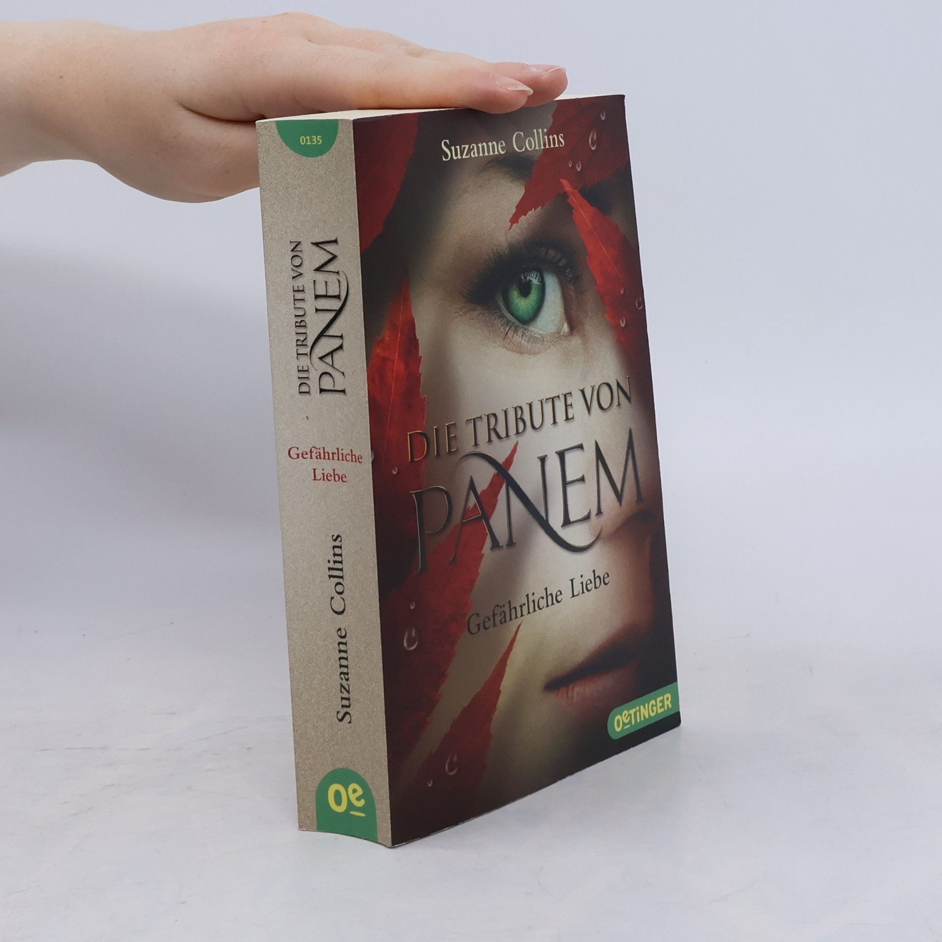 Suzanne Collins Die Tribute von Panem. Gefährliche Liebe