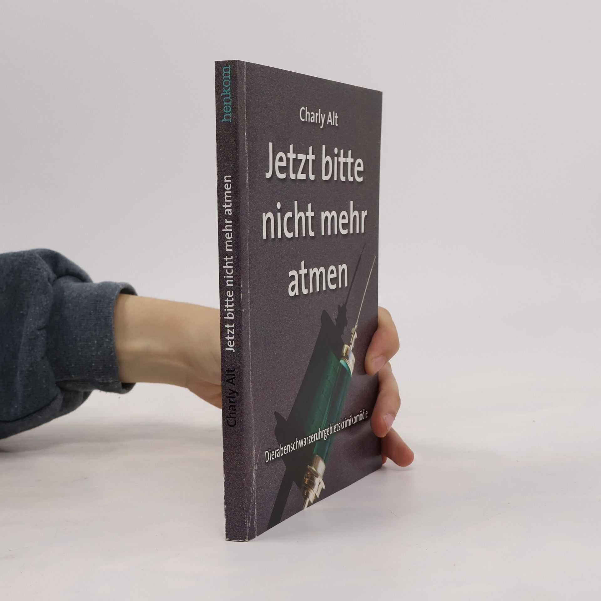 Charly Alt Jetzt bitte nicht mehr atmen