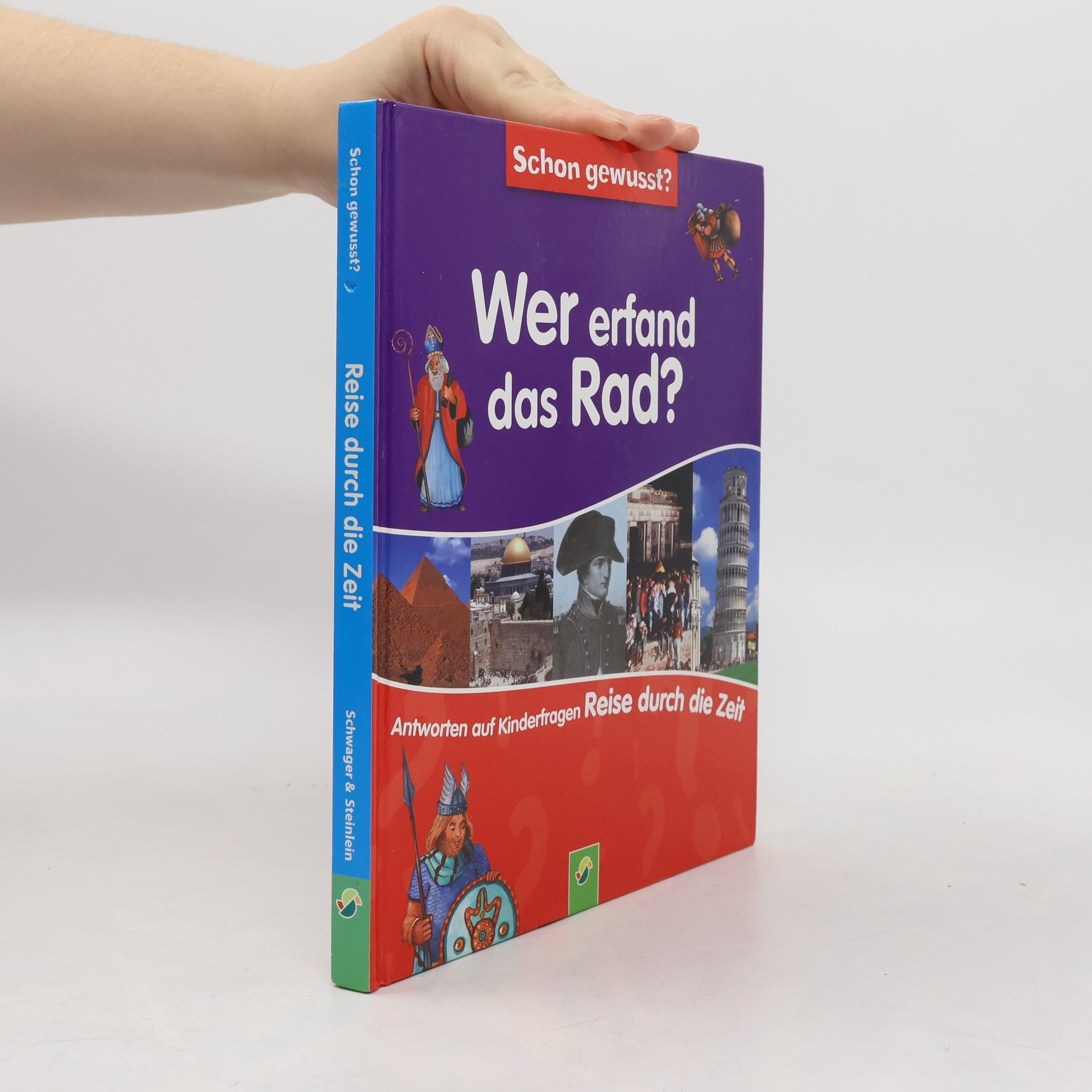 Autorenkollektiv Wer erfand das Rad?