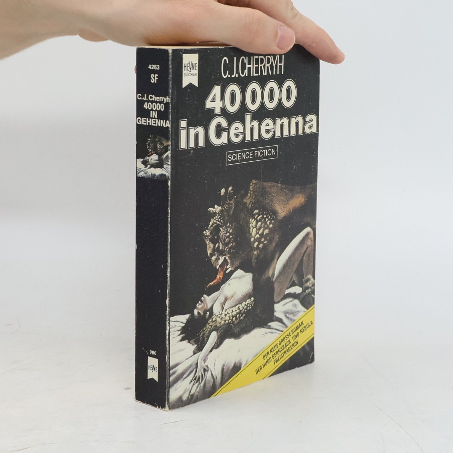 C. J. Cherryh Vierzigtausend in Gehenna.