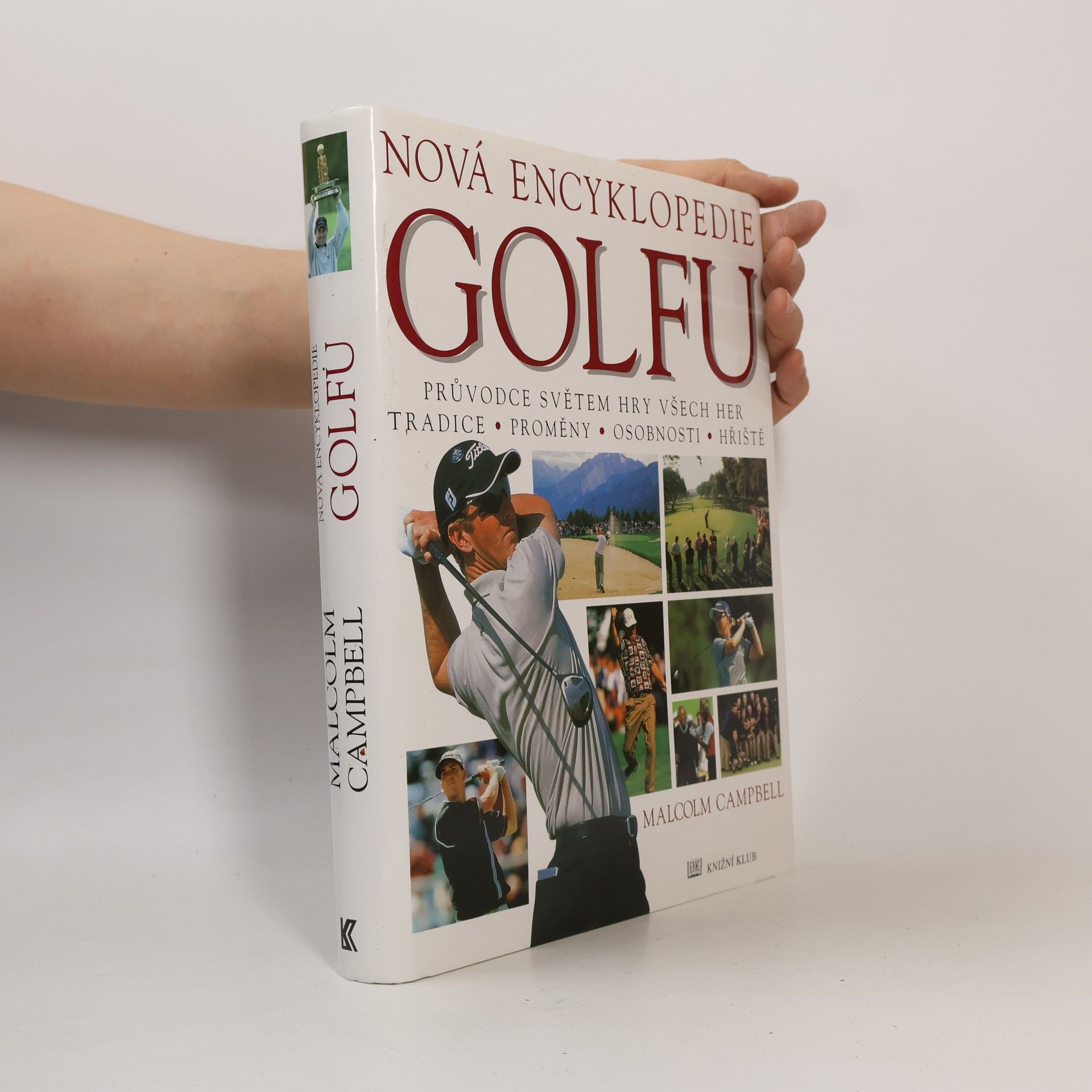 Campbell Malcolm Nová encyklopedie golfu