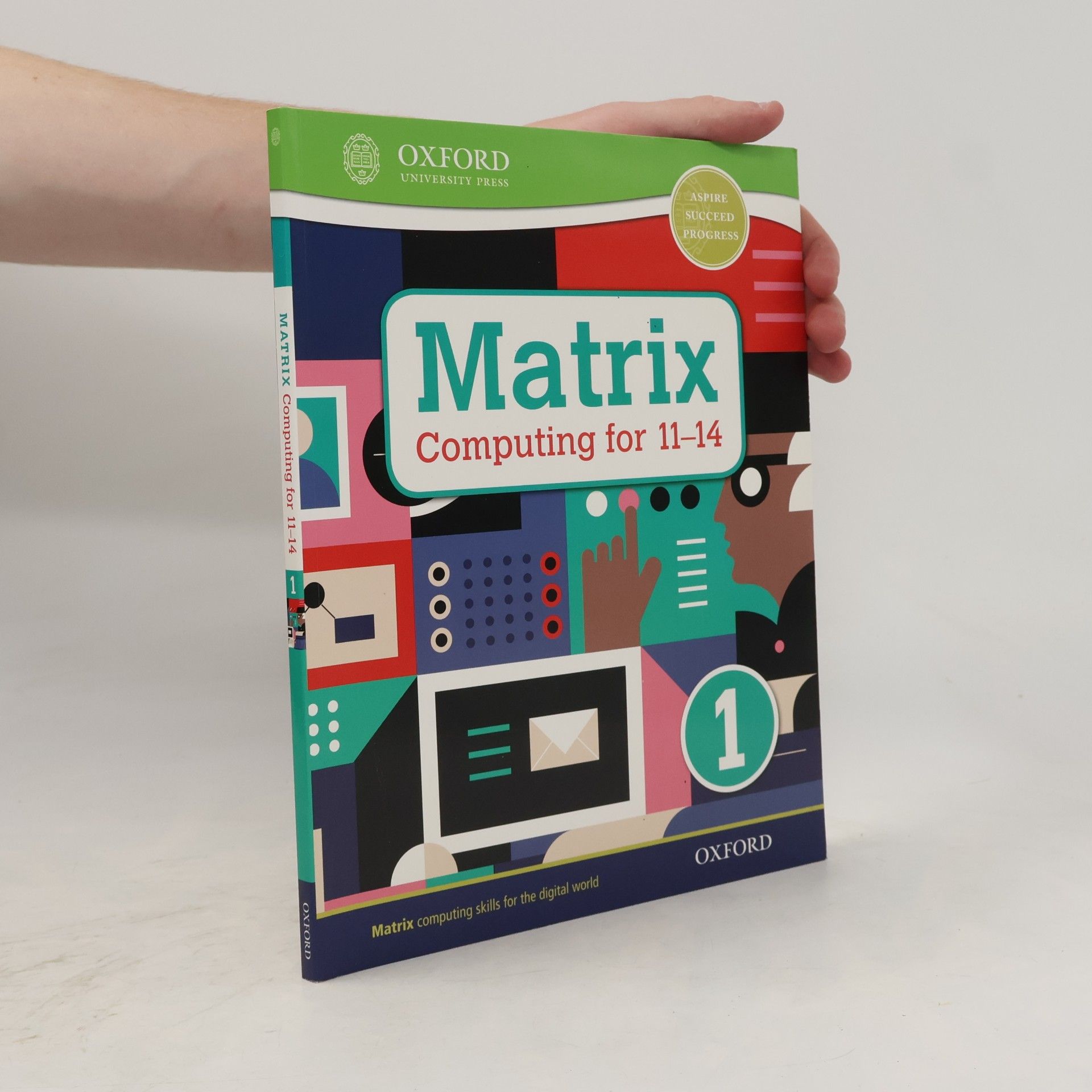 Areti Bizior Matrix Computing for 11-14 - 1: Student Book
