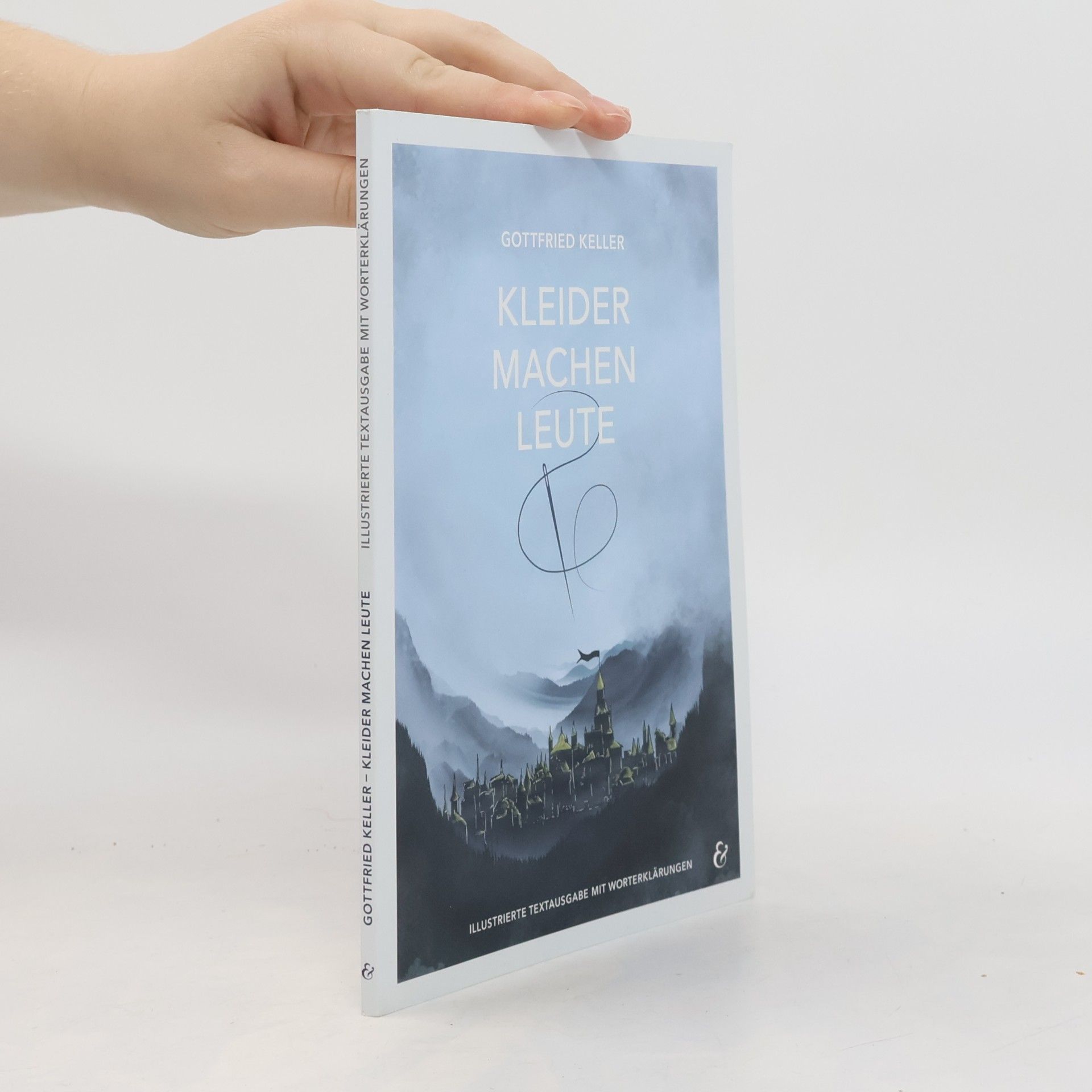 Gottfried Keller Kleider machen Leute