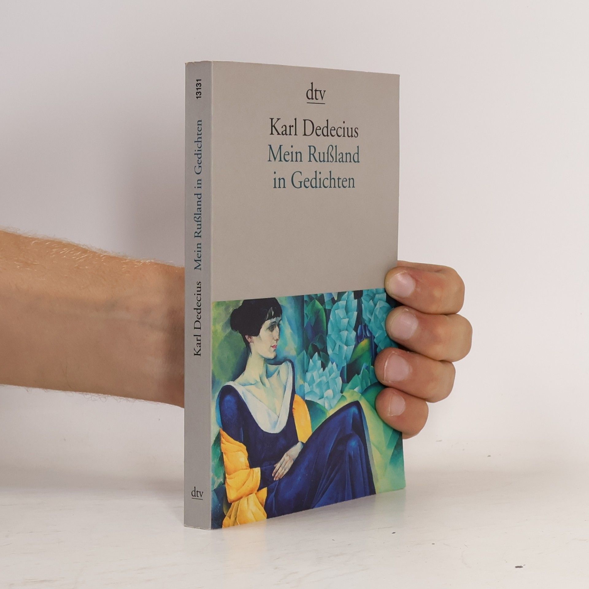 Karl Dedecius Mein Rußland in Gedichten