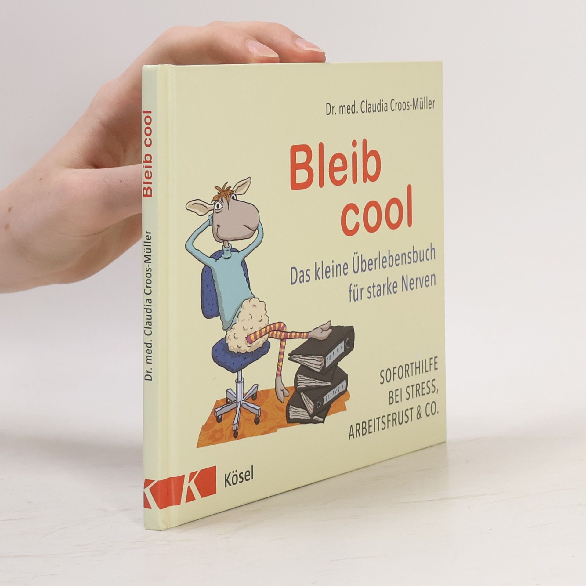 Claudia Croos-Müller Bleib cool