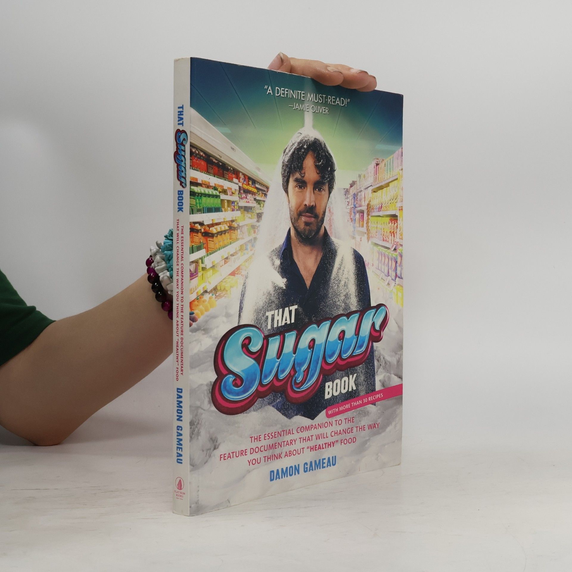 Damon Gameau That Sugar Book