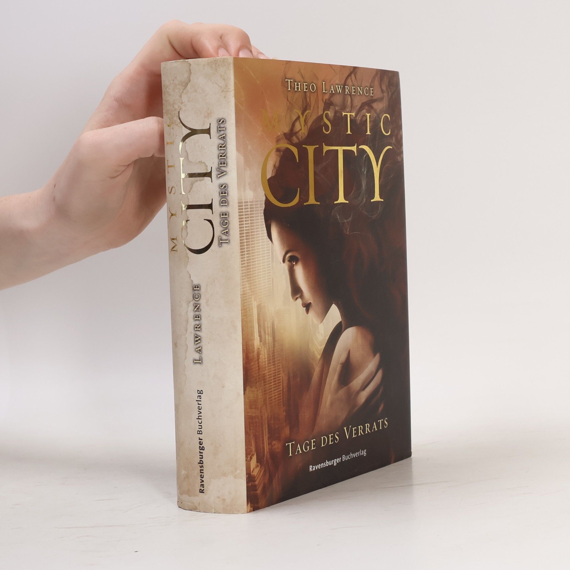 Theo Lawrence Mystic City: Tage des Verrats