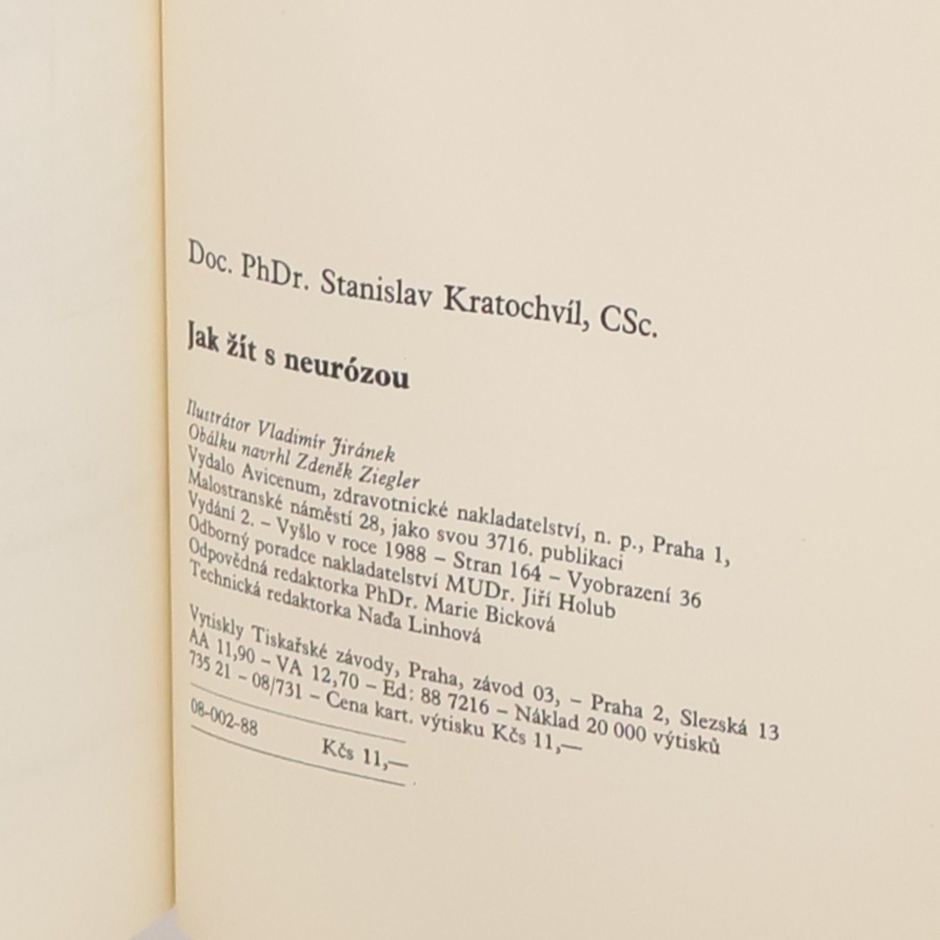 Stanislav Kratochvíl Jak žít s neurózou