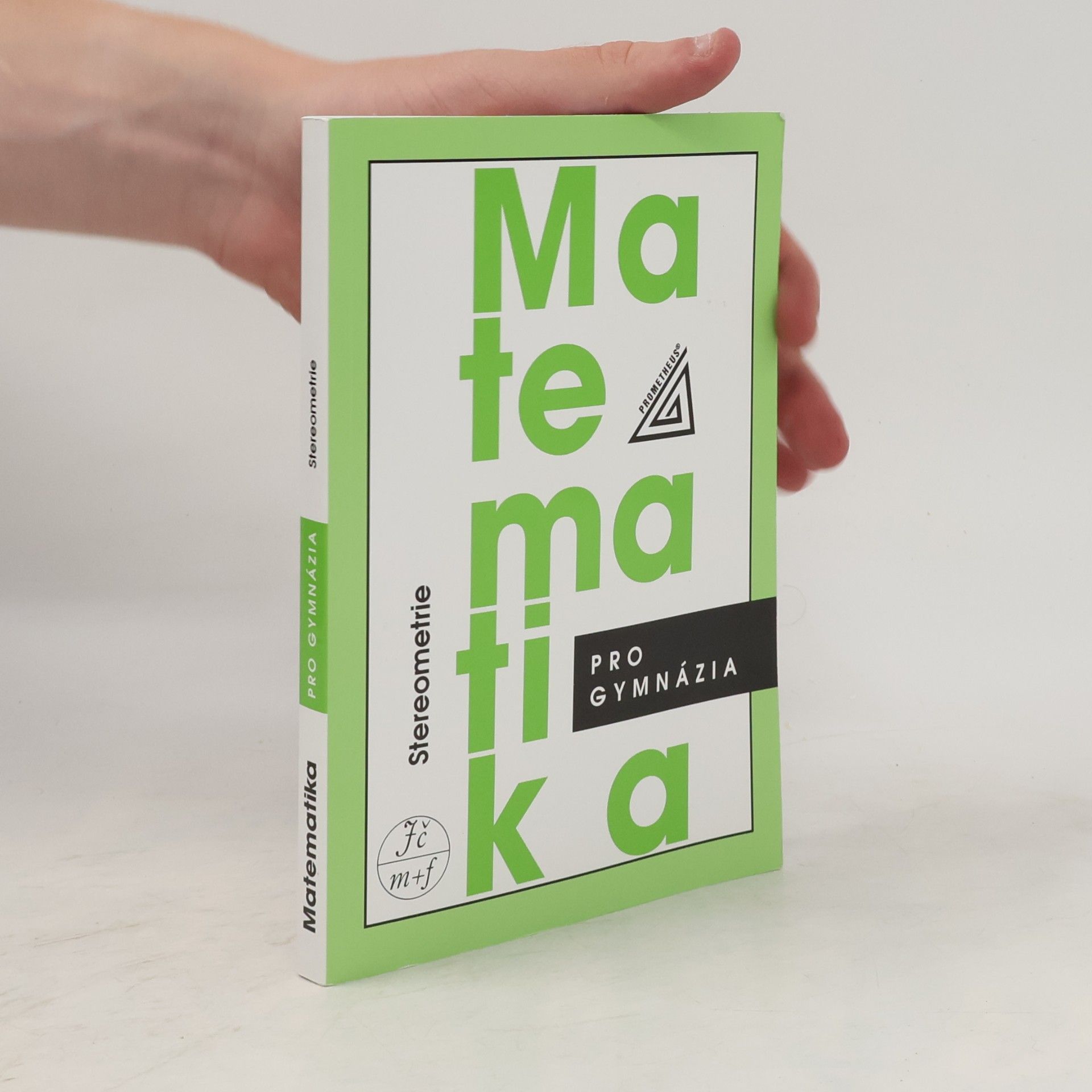 Eva Pomykalová Matematika pro gymnázia. Stereometrie