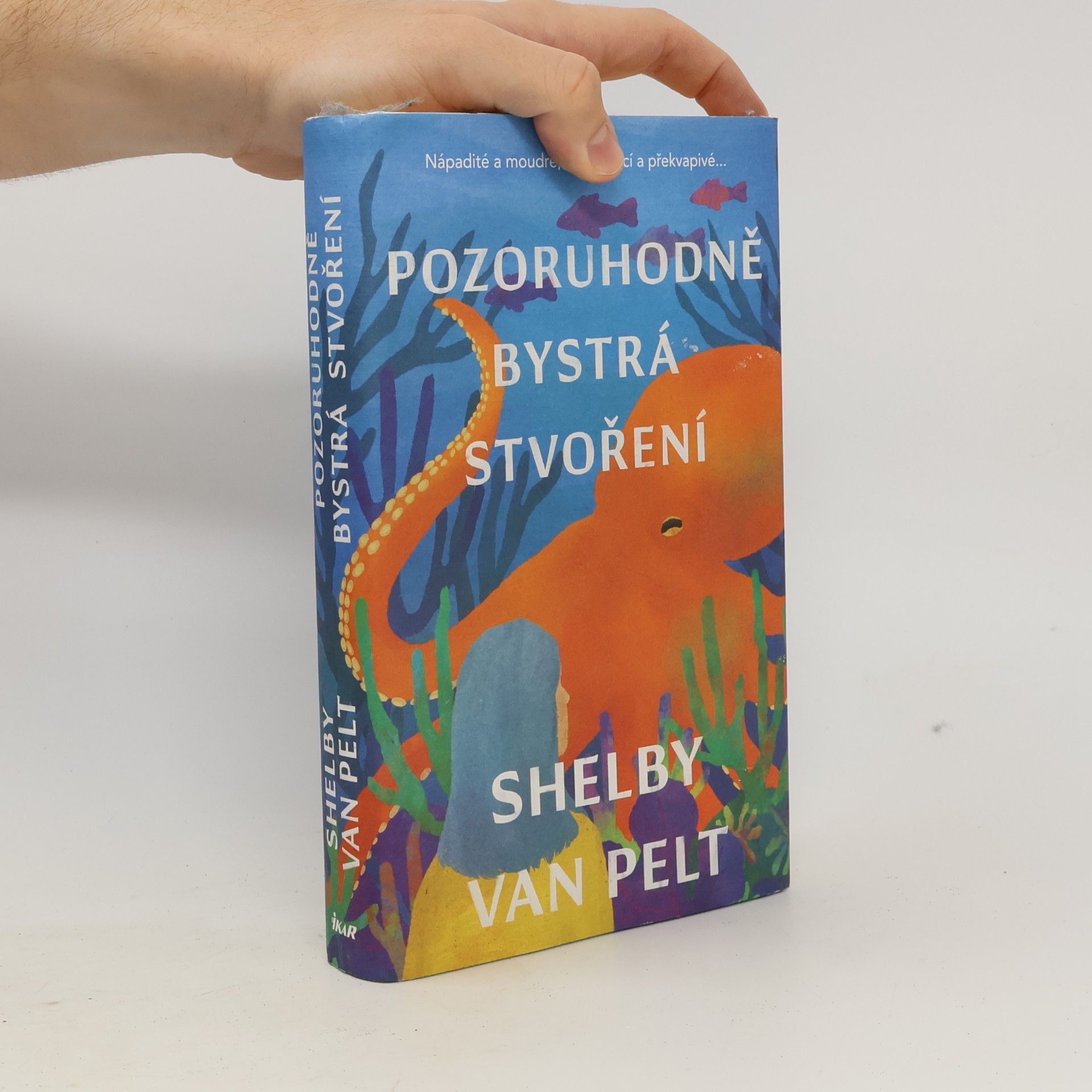 Shelby Van Pelt Pozoruhodně bystrá stvoření