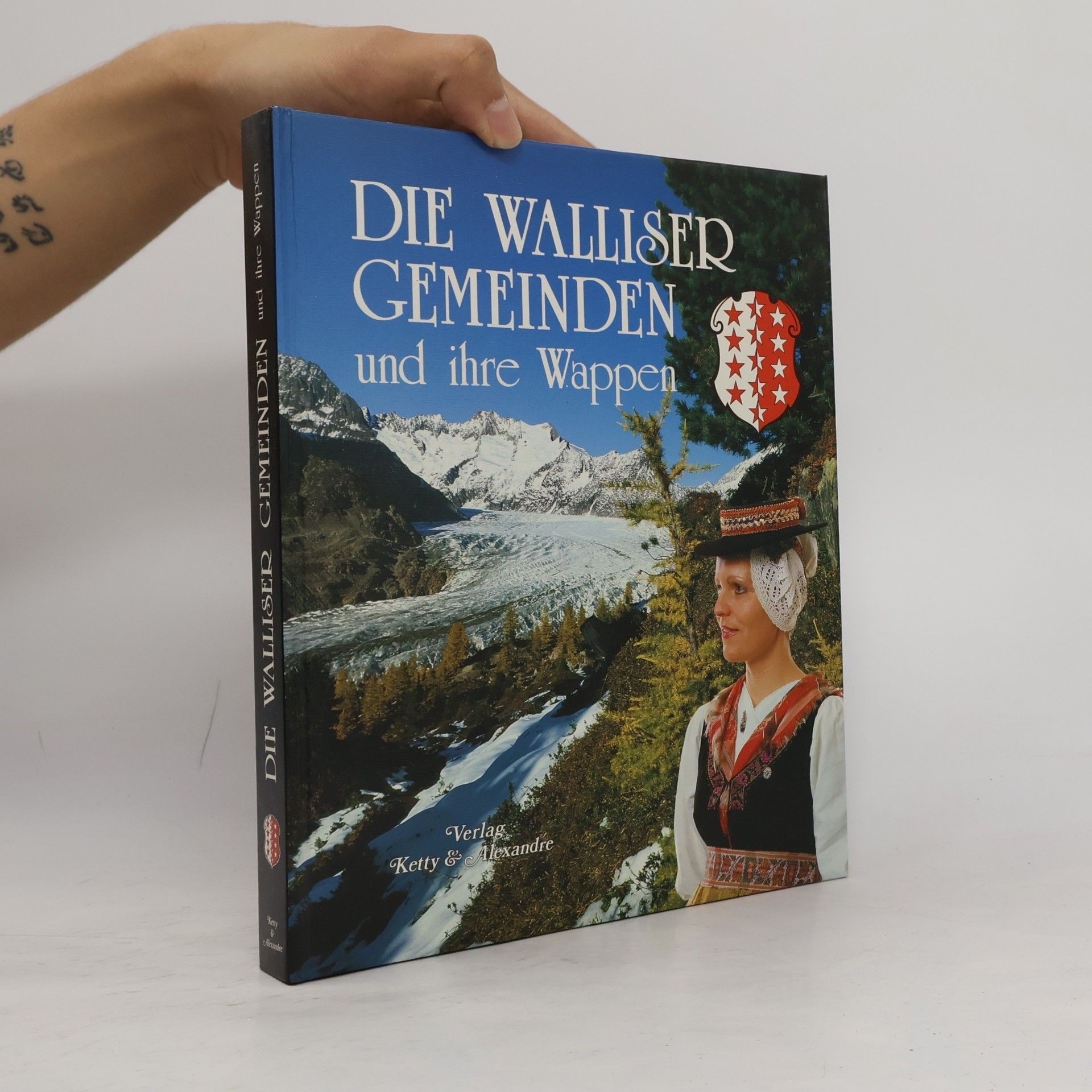 Pascal Thurre Die Walliser Gemeinden und ihre Wappen