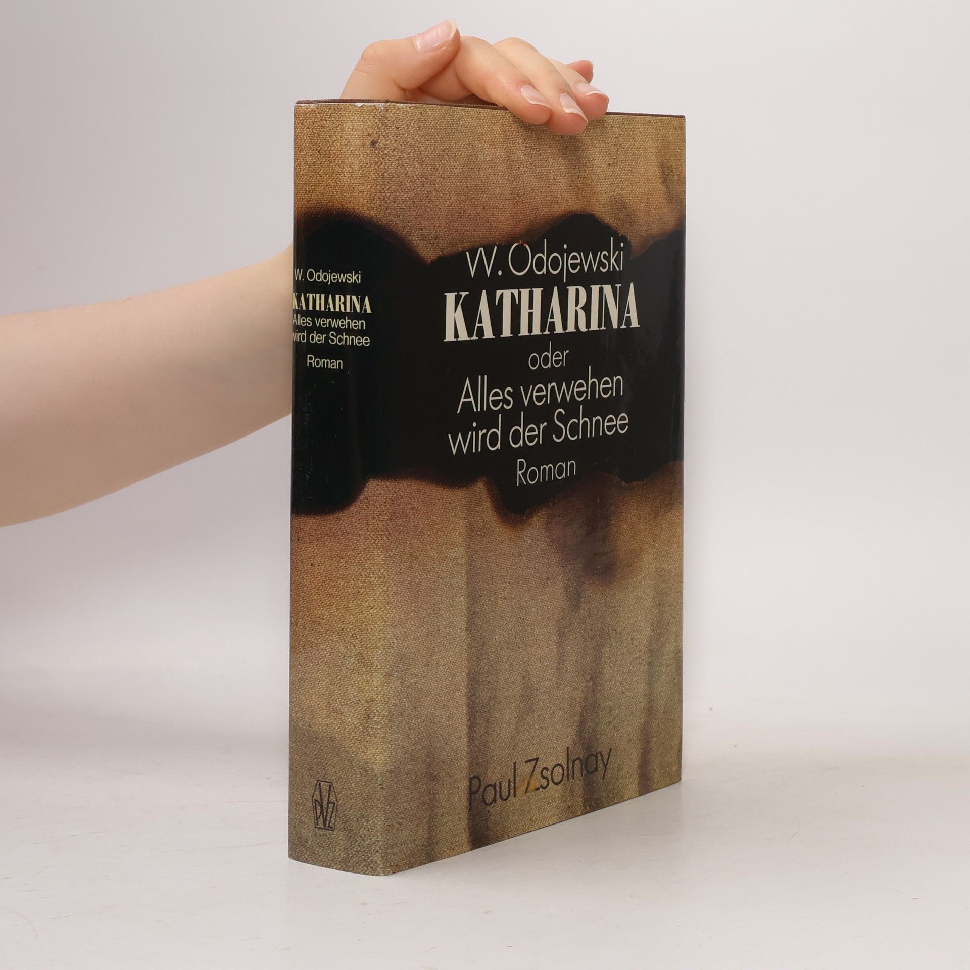 Włodzimierz Odojewski Katharina oder alles verwehen wird der Schnee