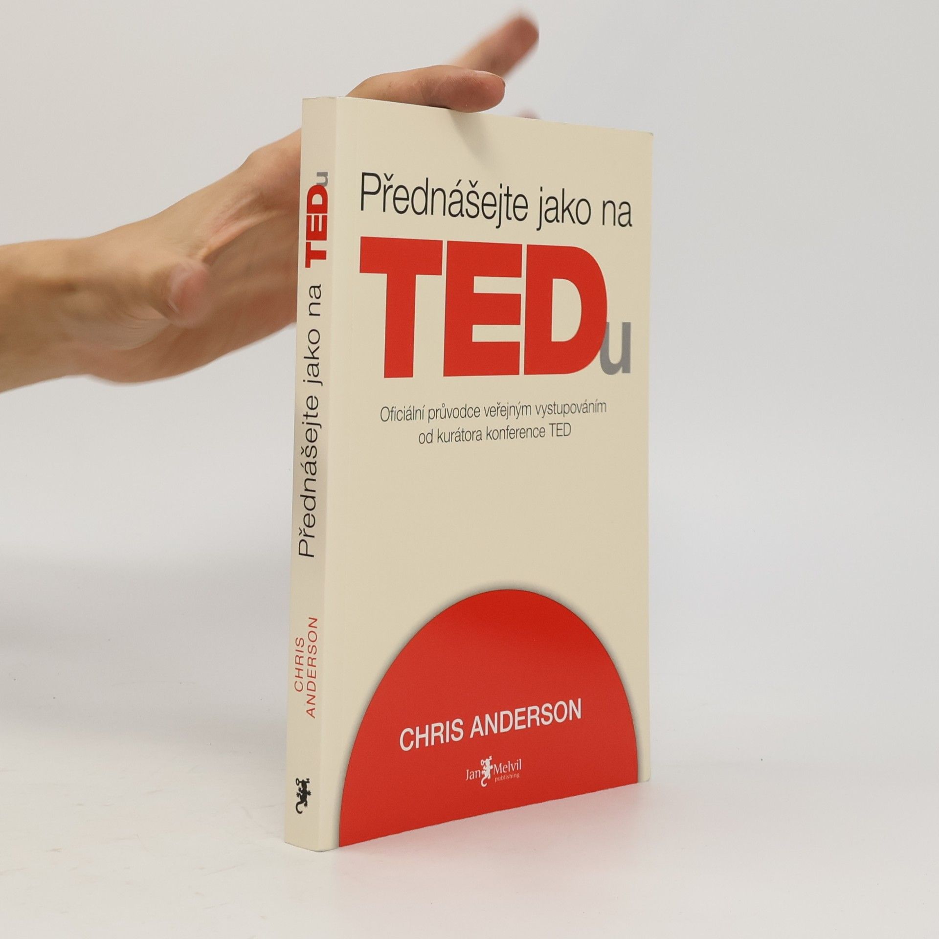 Chris Anderson Přednášejte jako na TEDu