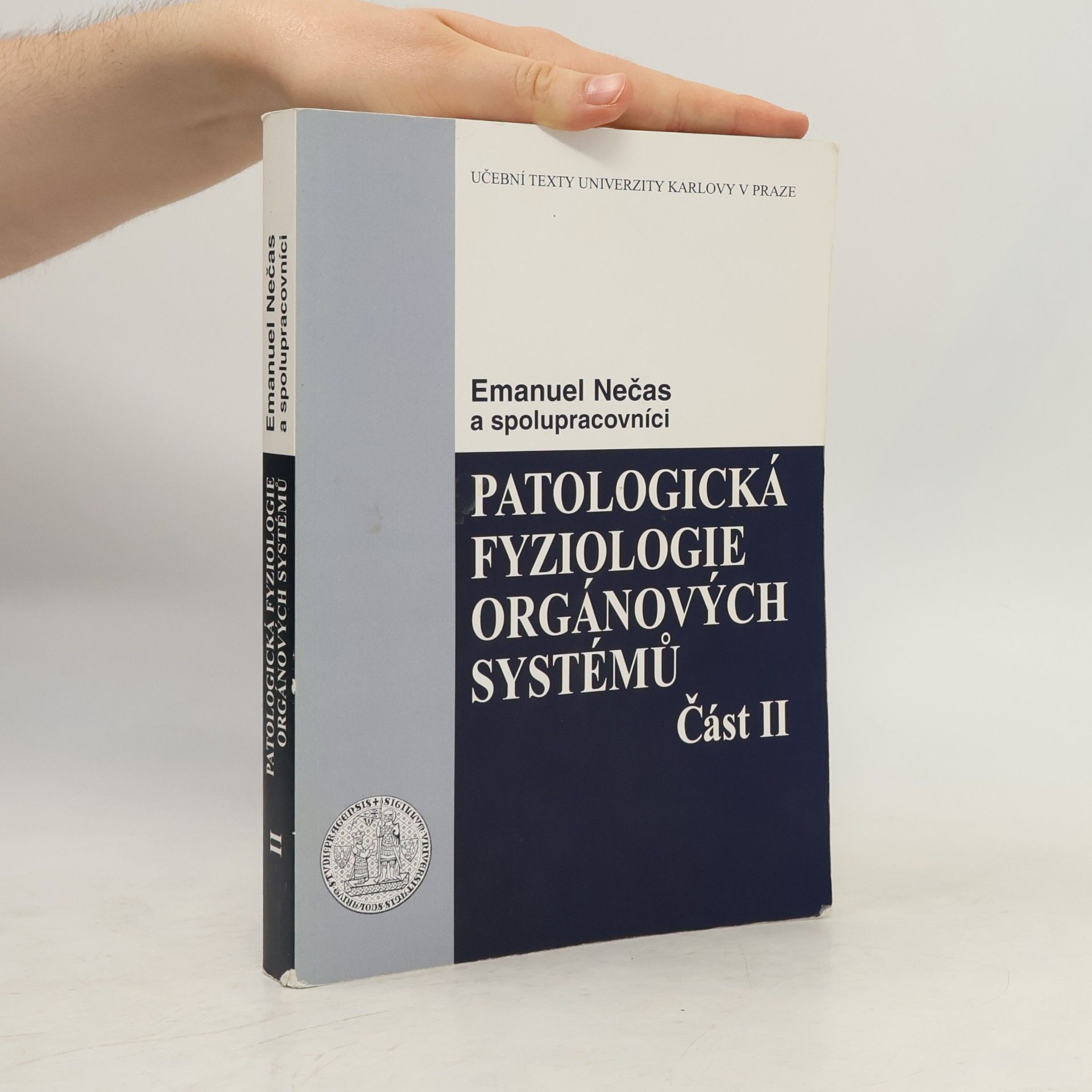 Emanuel Nečas Patologická fyziologie orgánových systémů - část II
