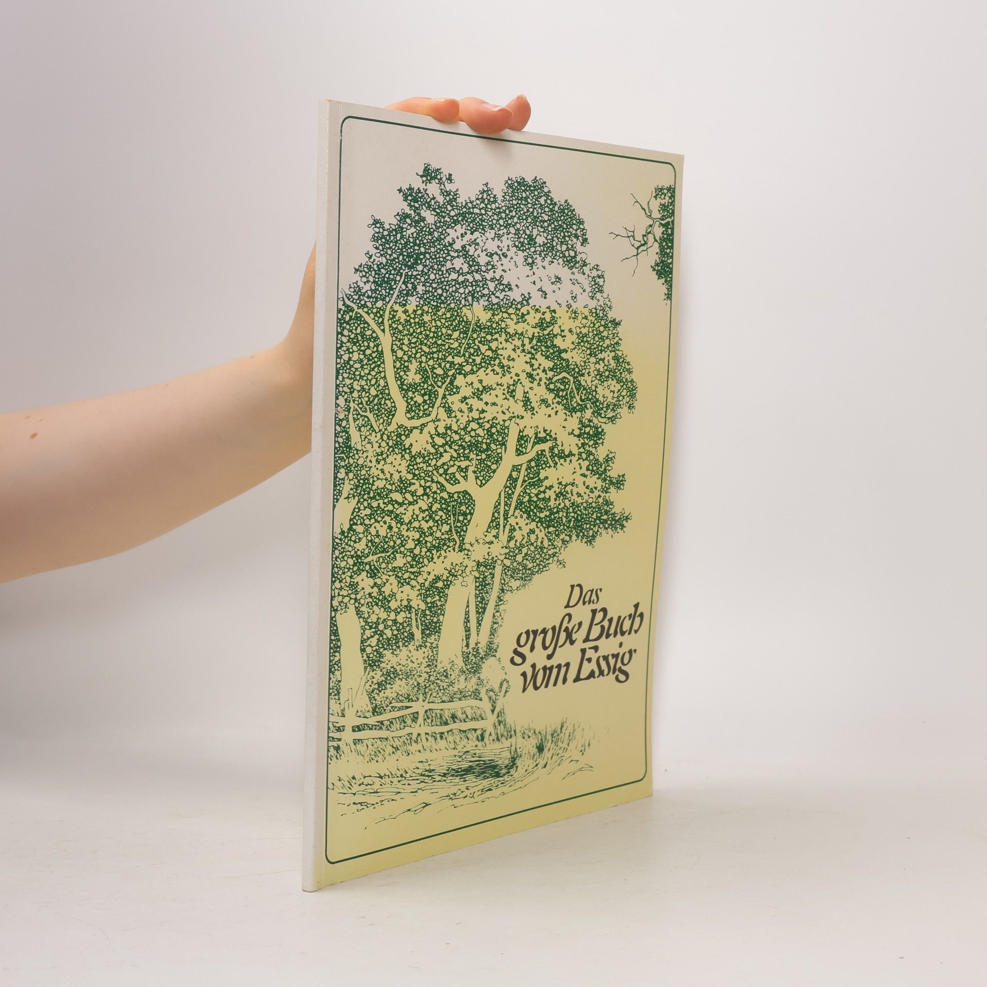 Emily Thacker Das große Buch vom Essig