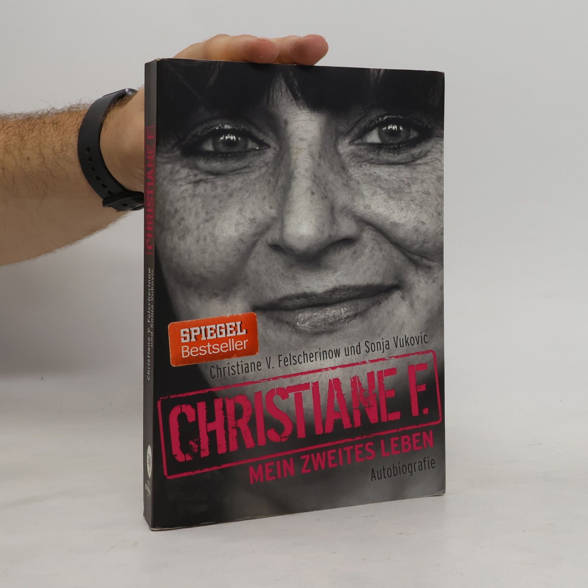 Christiane Felscherinow Christiane F. Mein zweites Leben