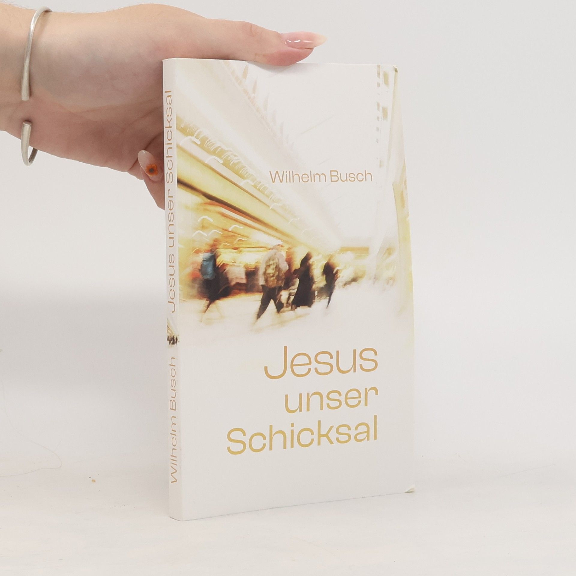 Wilhelm Busch Jesus unser Schicksal