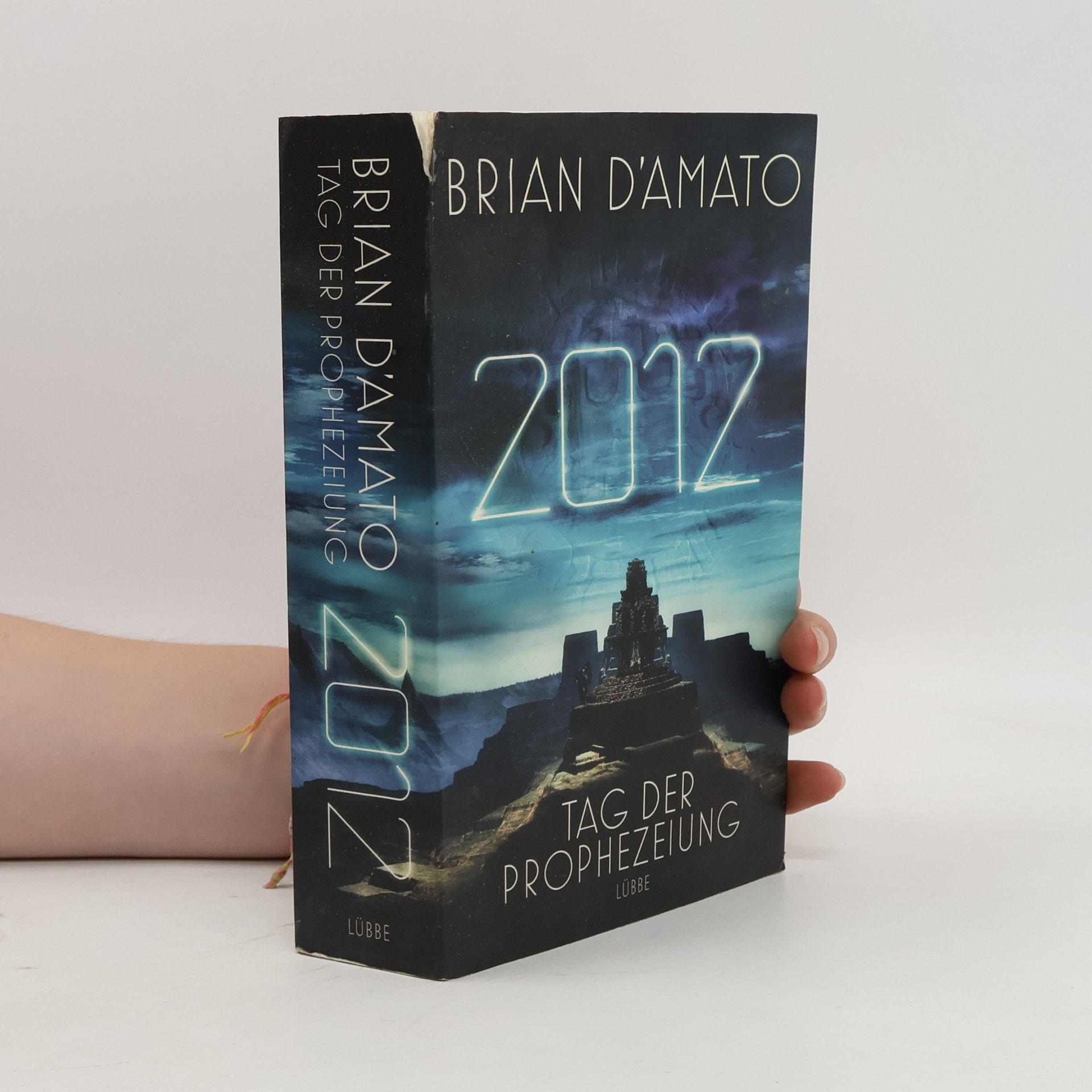 2012: der Tag der Prophezeiung