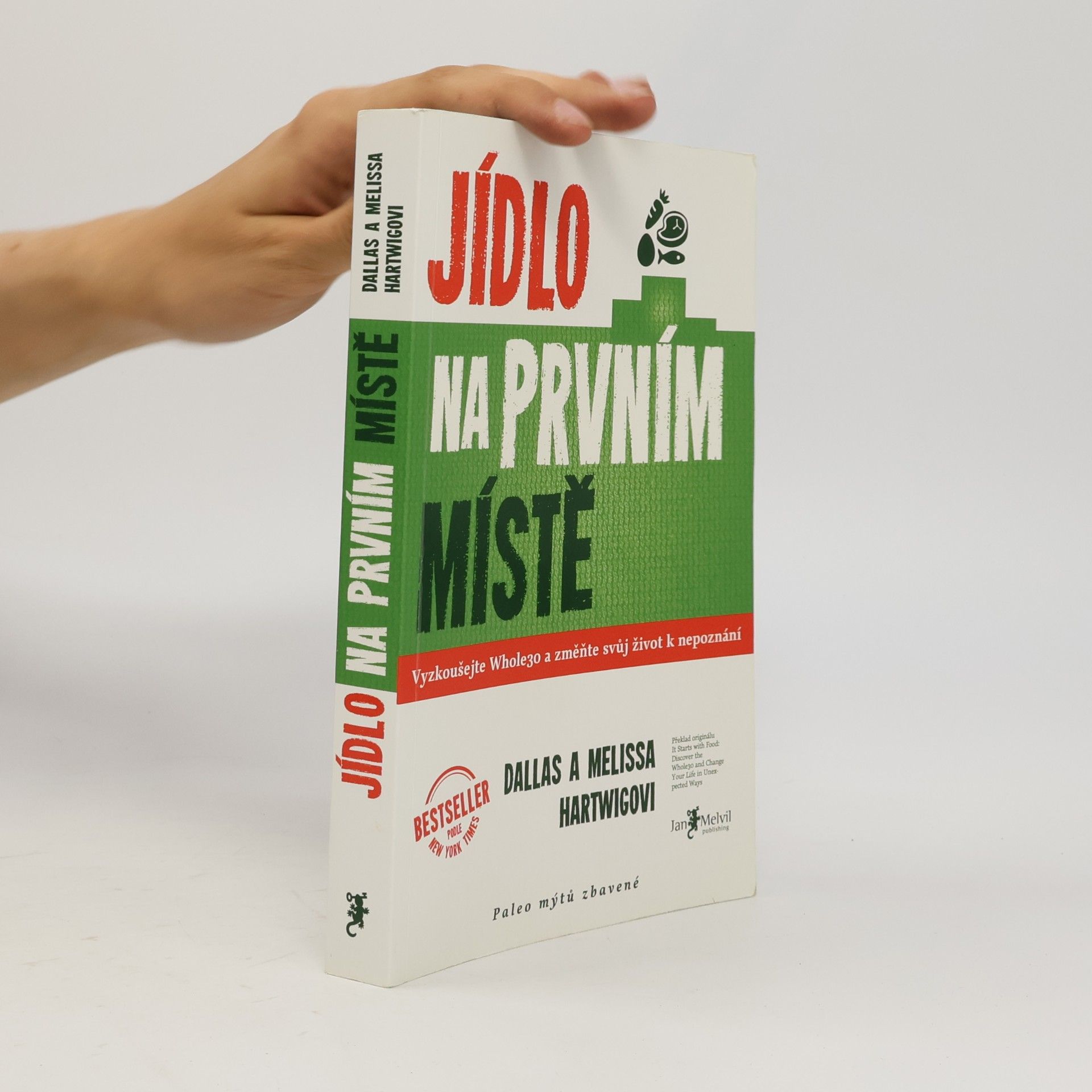 Dallas Hartwig Jídlo na prvním místě