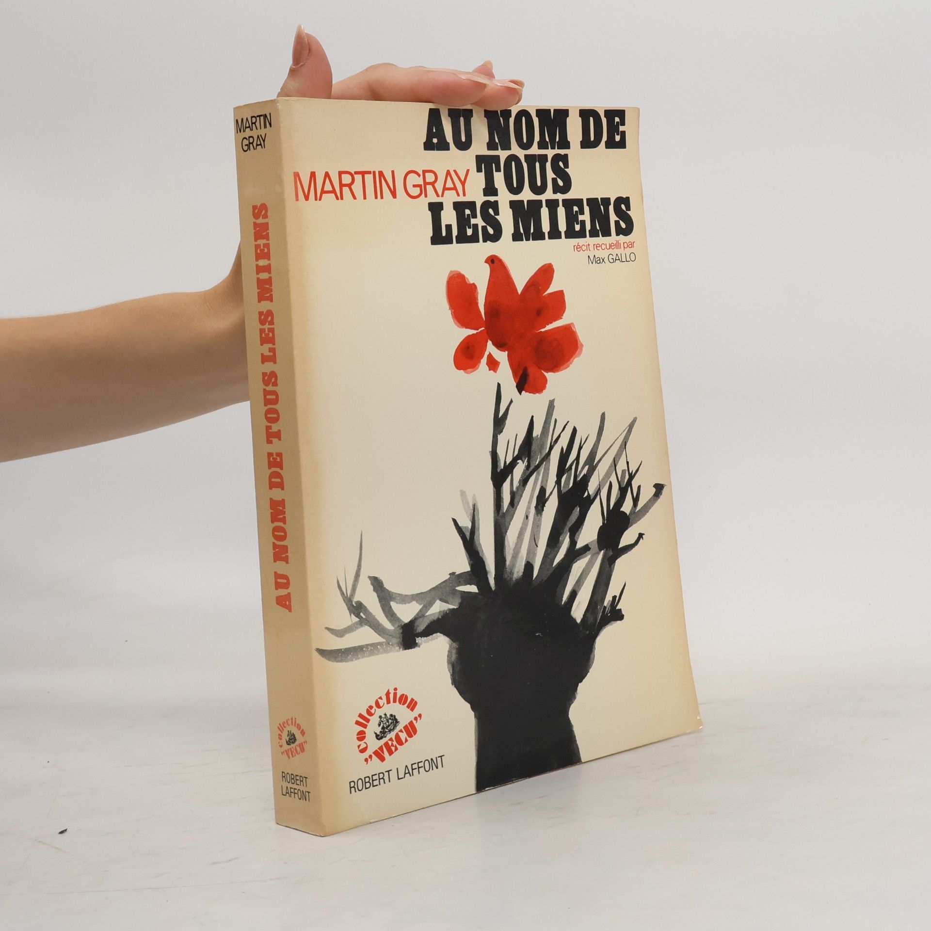 Martin Gray Au nom de tous les miens