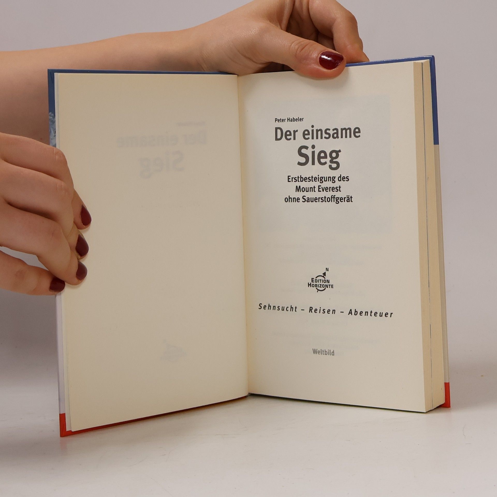 Petr Habeler Der Einsame Sieg