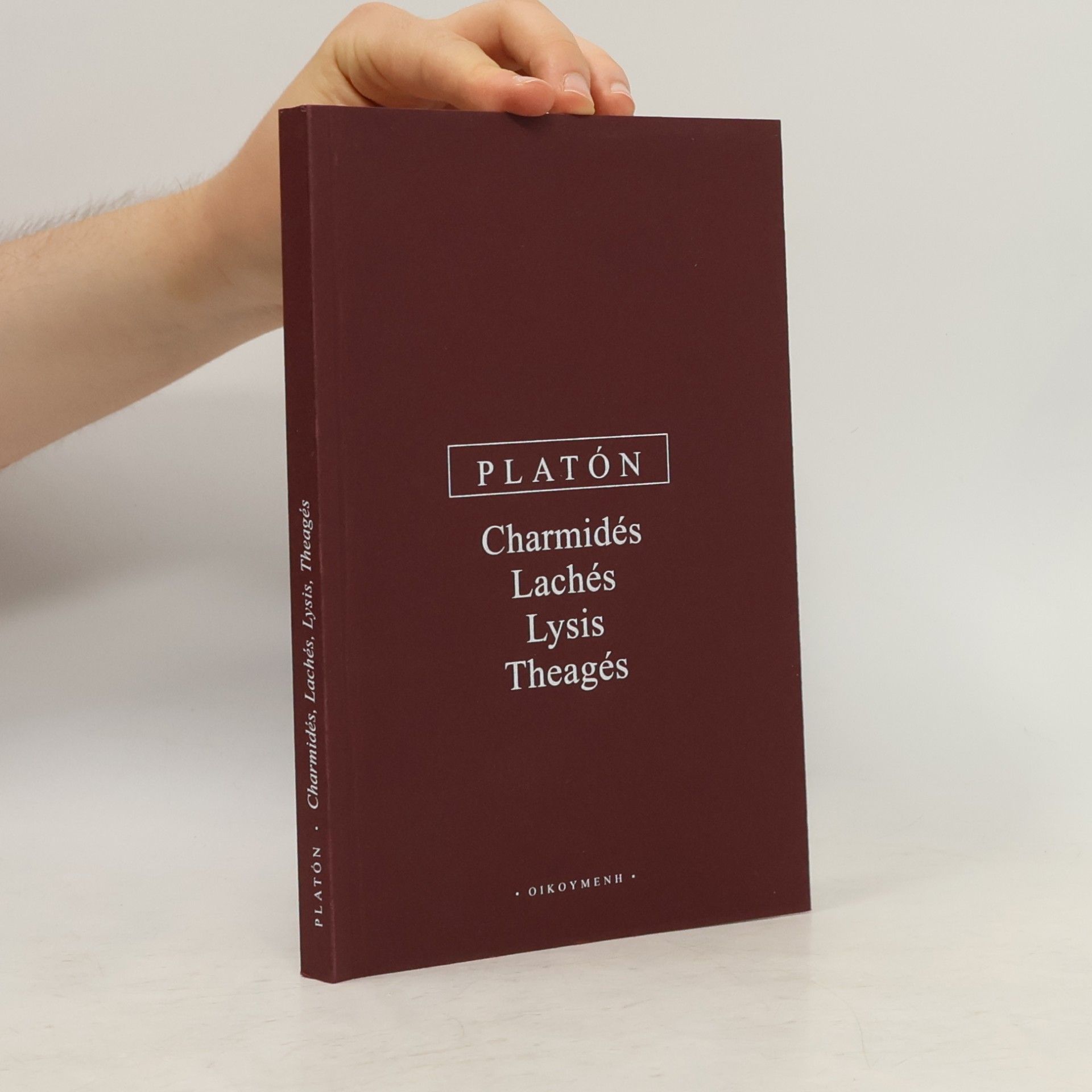 Platón Charmidés, Lachés, Lysis, Theagés