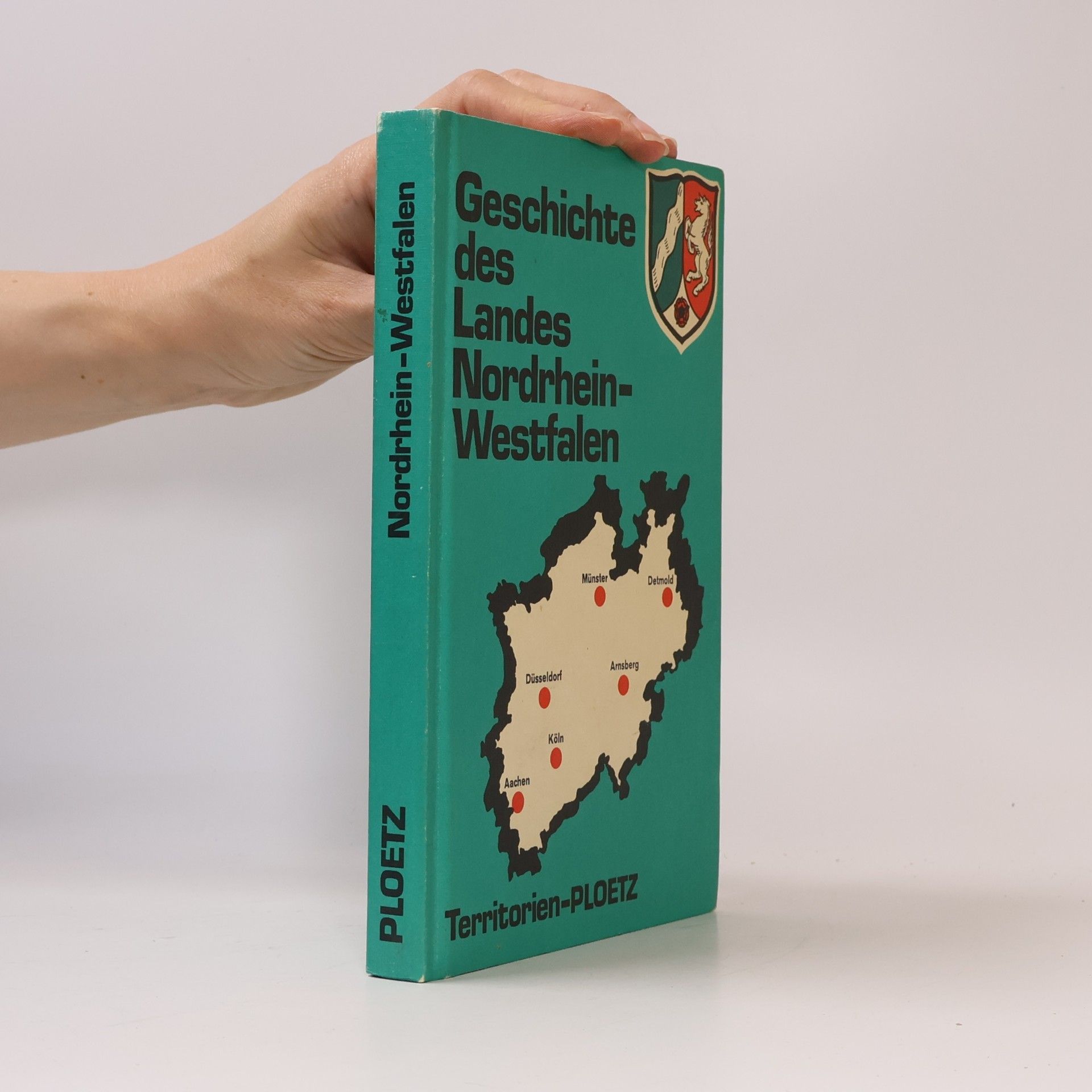 Erich Wisplinghoff Geschichte des Landes Nordrhein-Westfalen