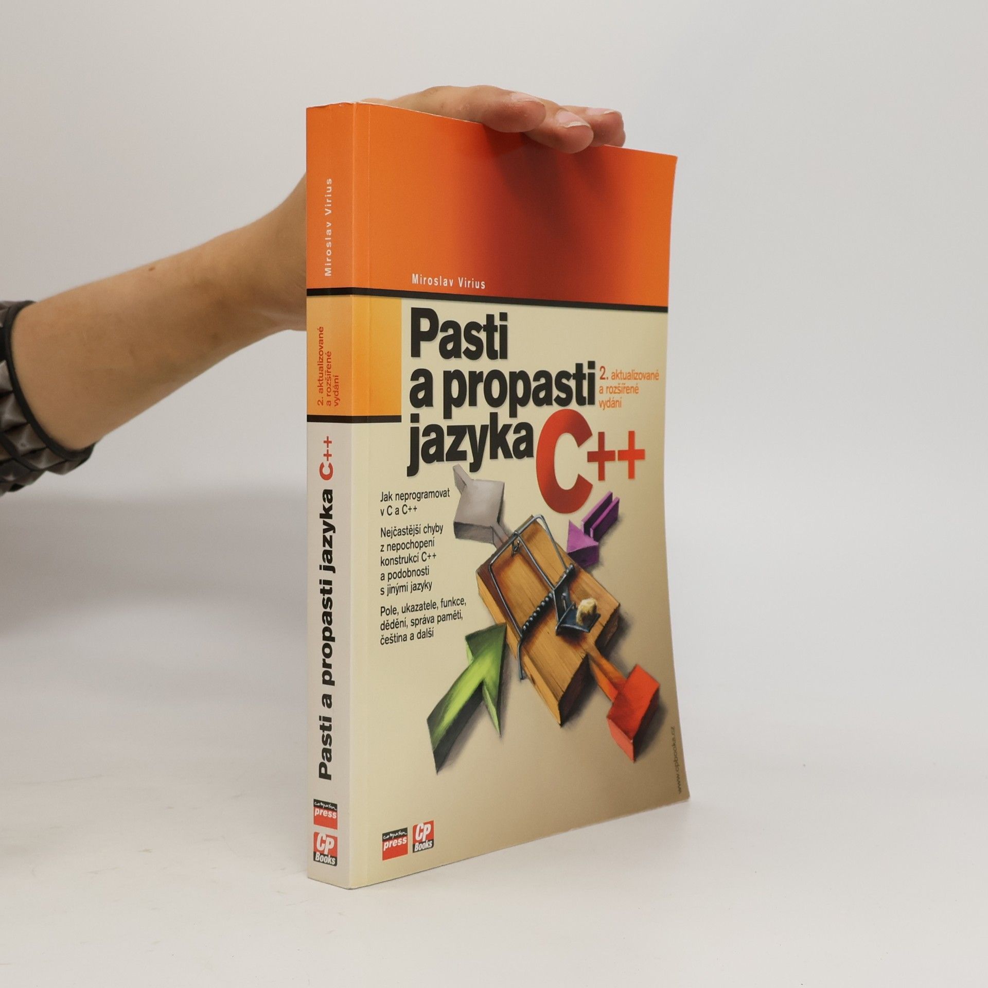 Miroslav Virius Pasti a propasti jazyka C++