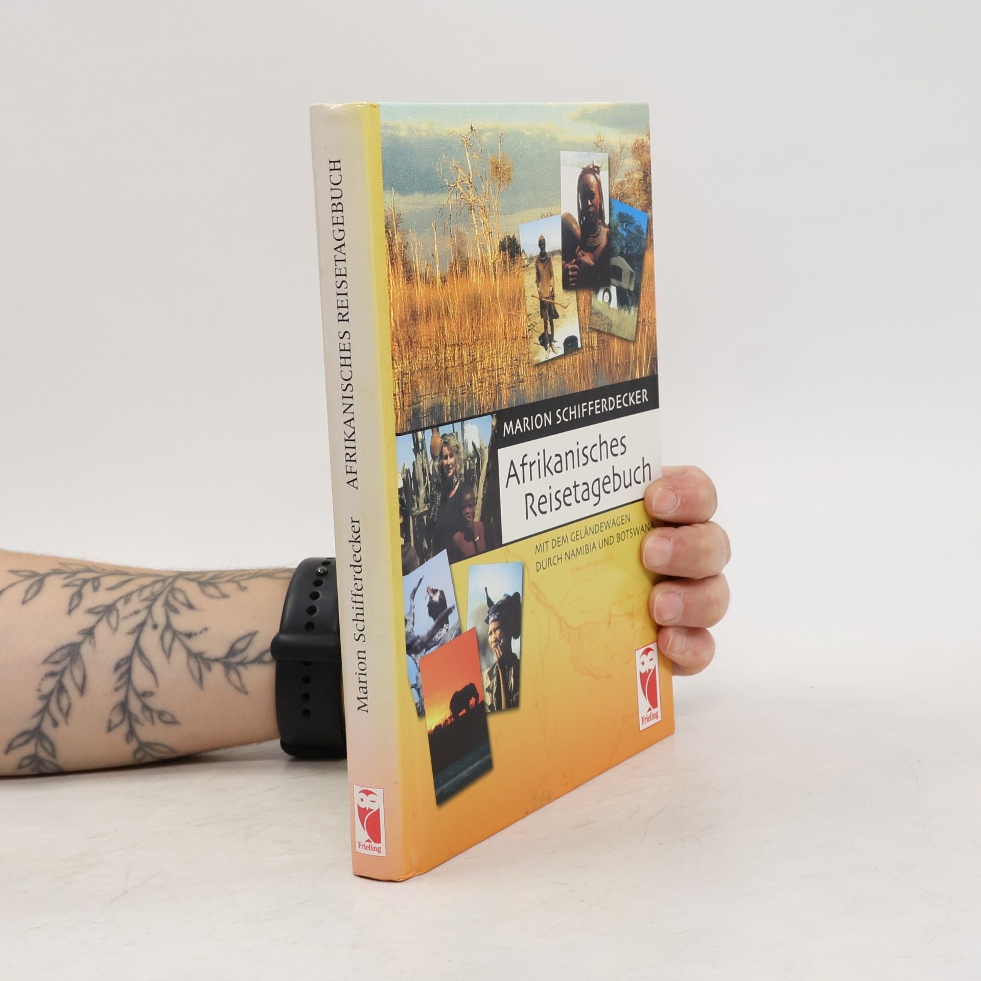 Marion Schifferdecker Afrikanisches Reisetagebuch